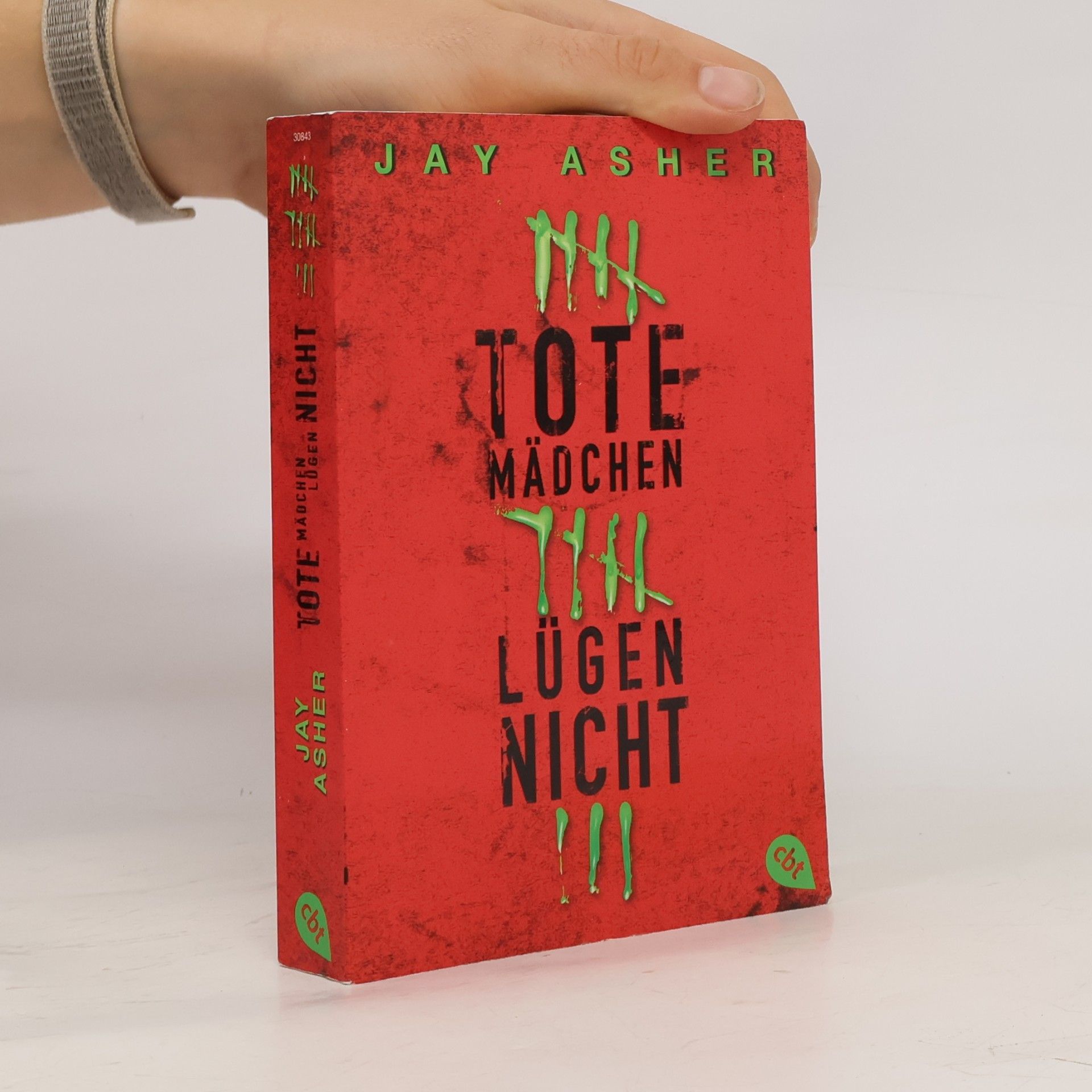 Jay Asher Tote Mädchen lügen nicht