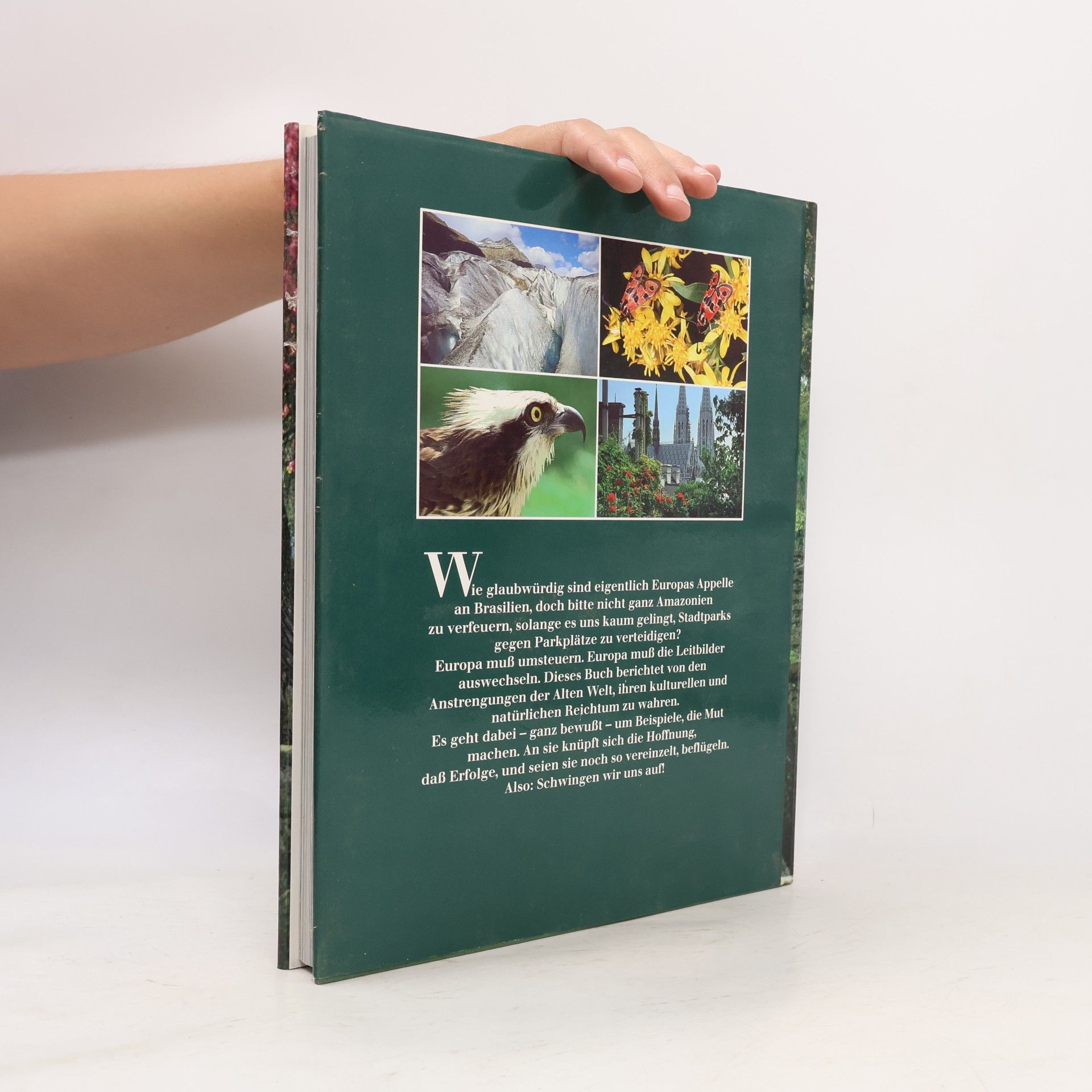 Claus-Peter Lieckfeld Naturerbe Europa. Alte Welt - Neue Chancen