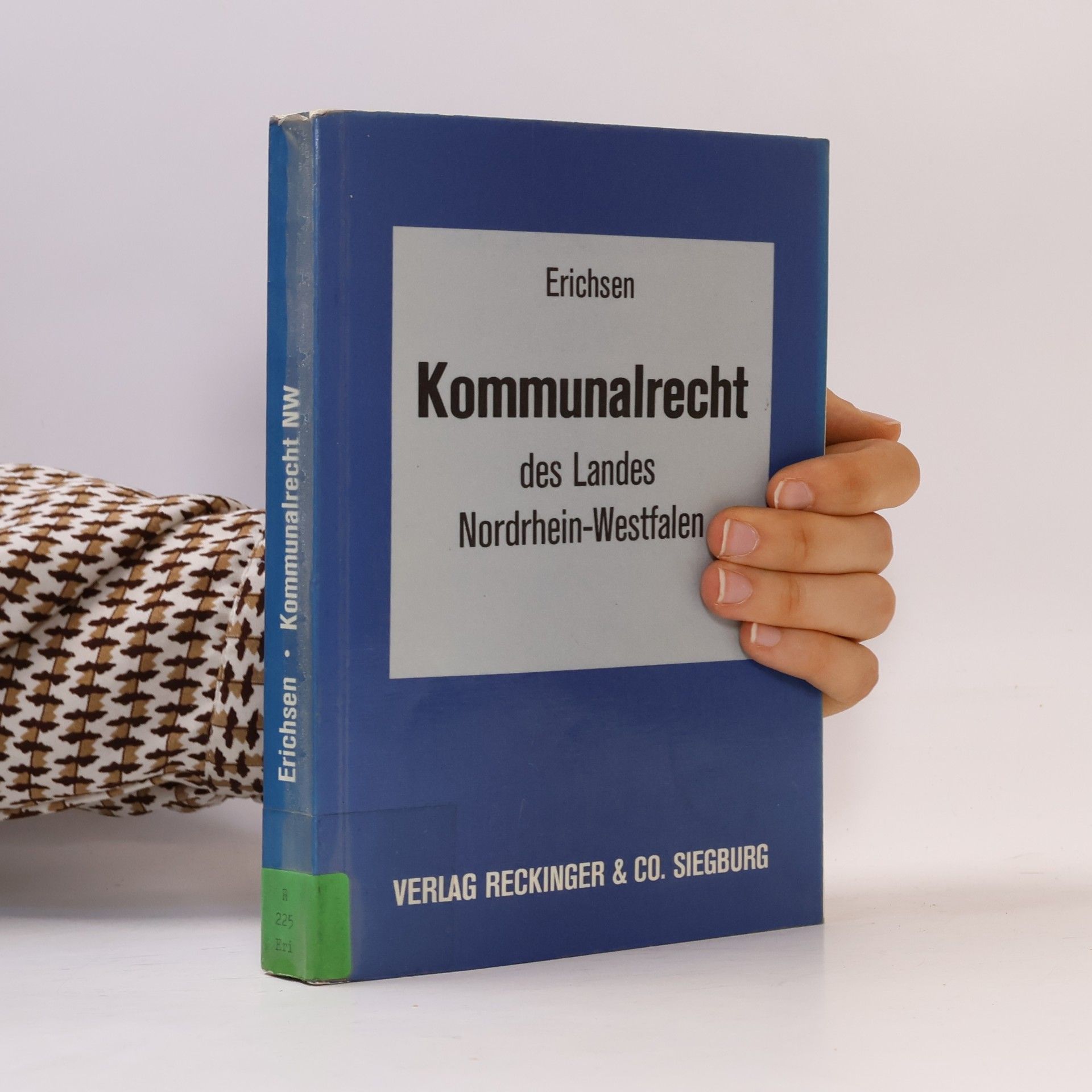 Hans-Uwe Erichsen Kommunalrecht des Landes Nordrhein-Westfalen