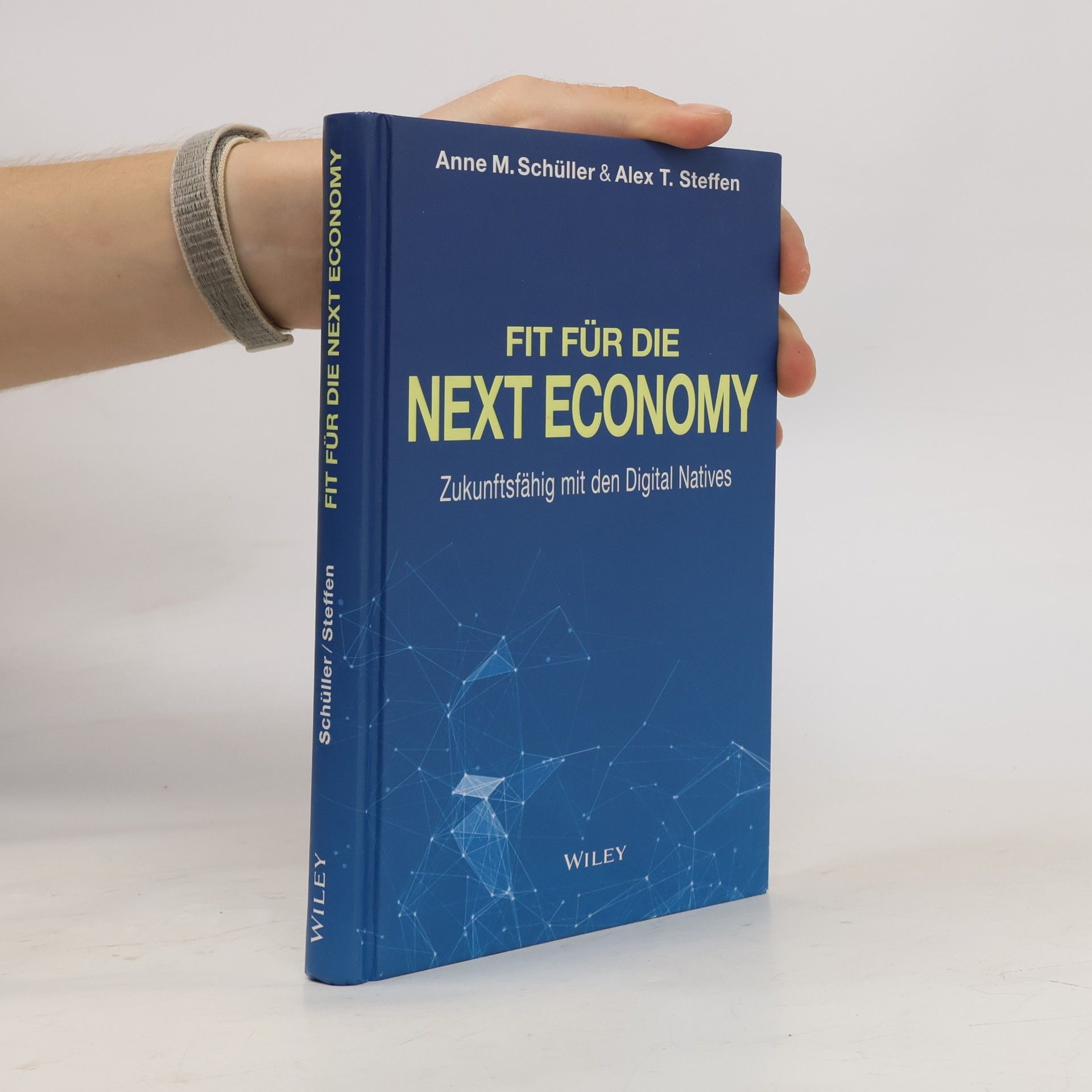 Anne M. Schüller Fit für die Next Economy
