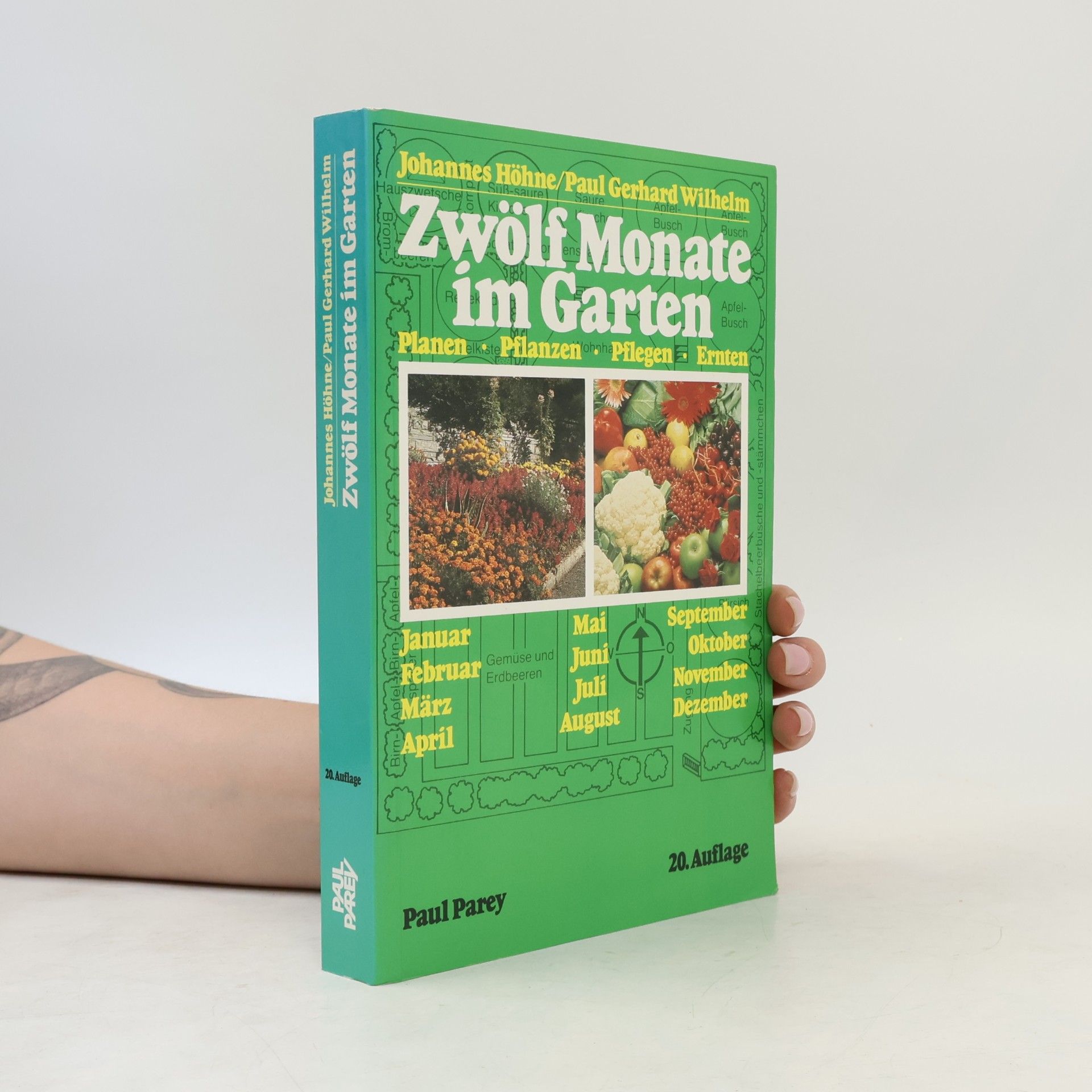 Johannes Höhne Zwölf Monate im Garten