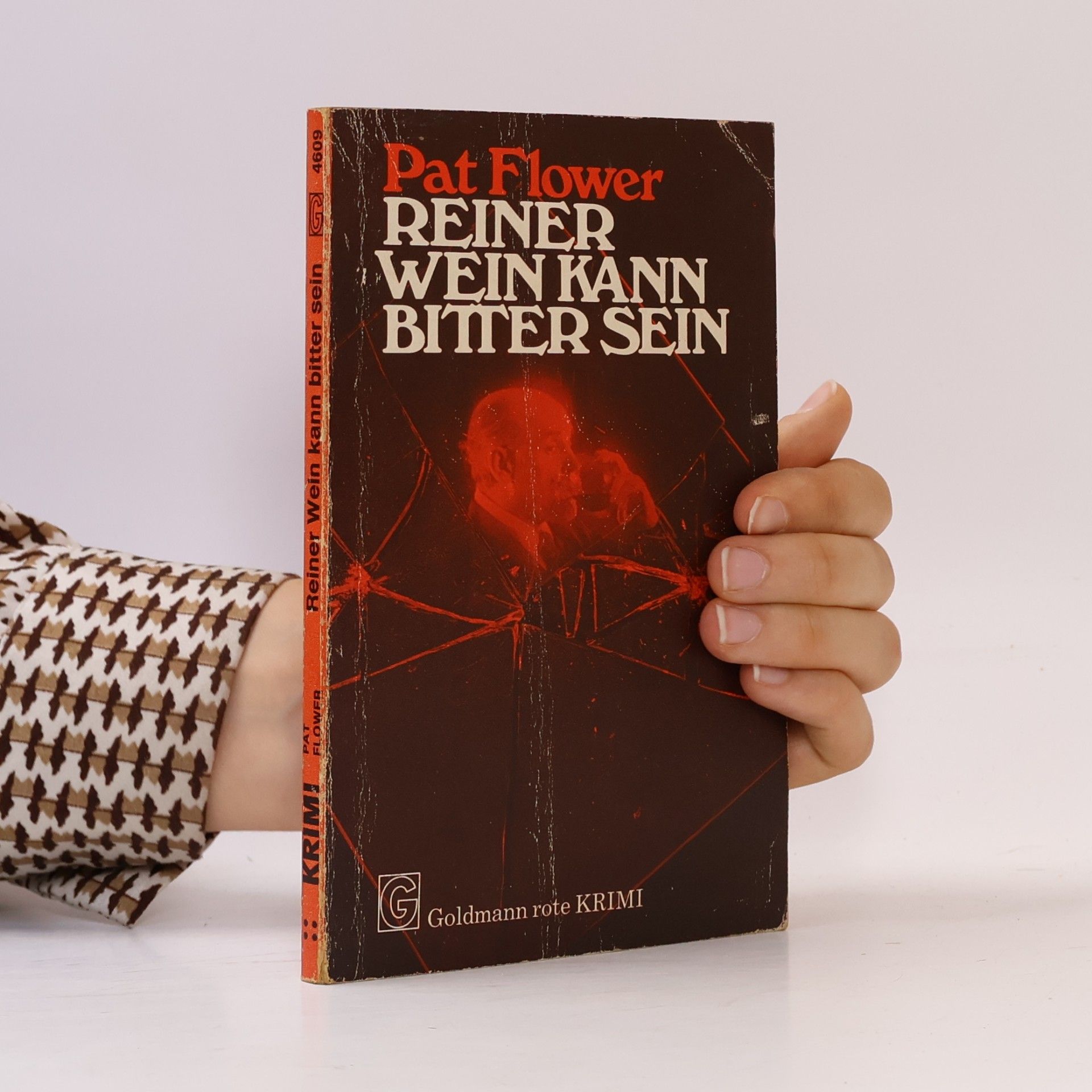 Pat Flower Reiner Wein kann bitter sein
