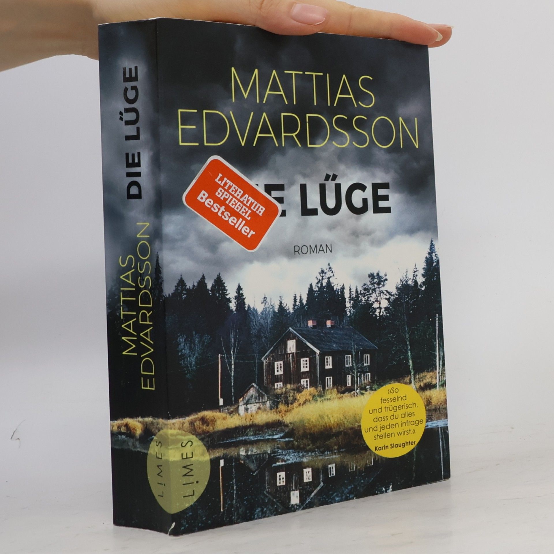 Mattias Edvardsson Die Lüge