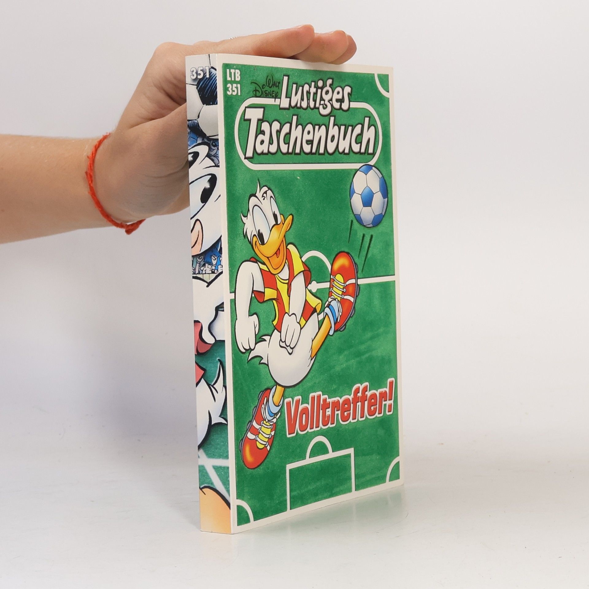 Walt Disney Lustiges Taschenbuch 351. Volltreffer!