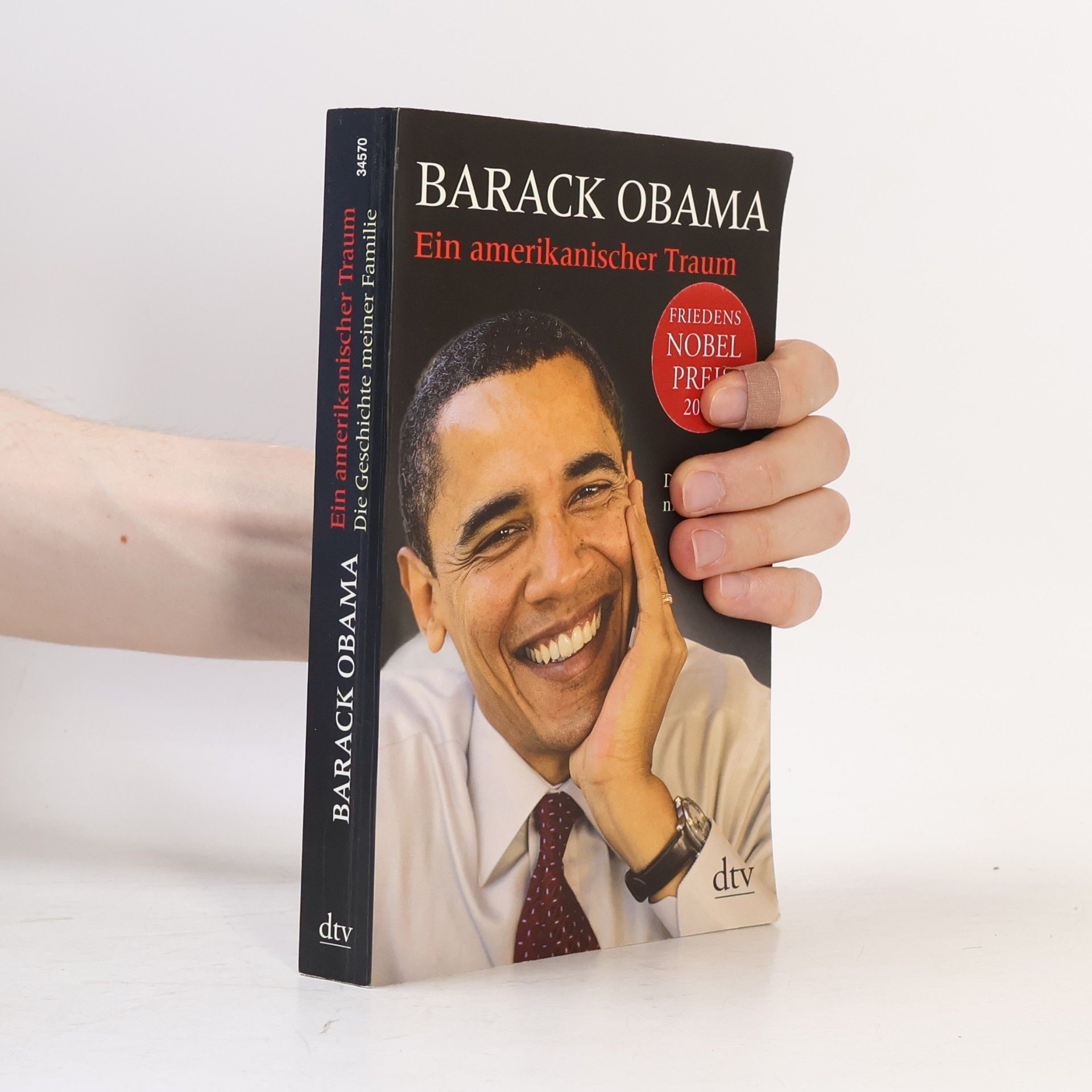 Barack Obama Ein amerikanischer Traum