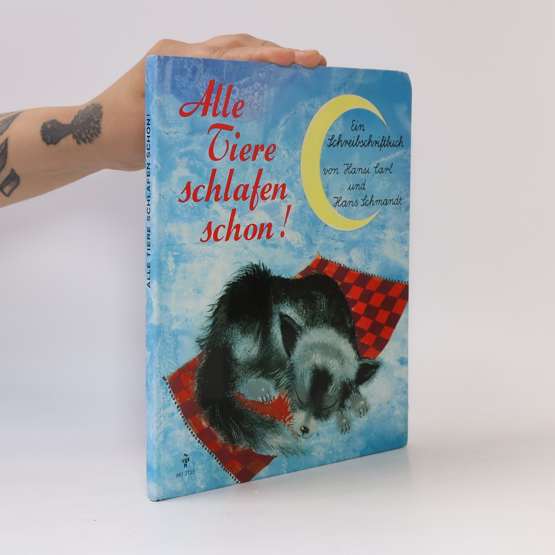 Hans Schmandt Alle Tiere schlafen schon!