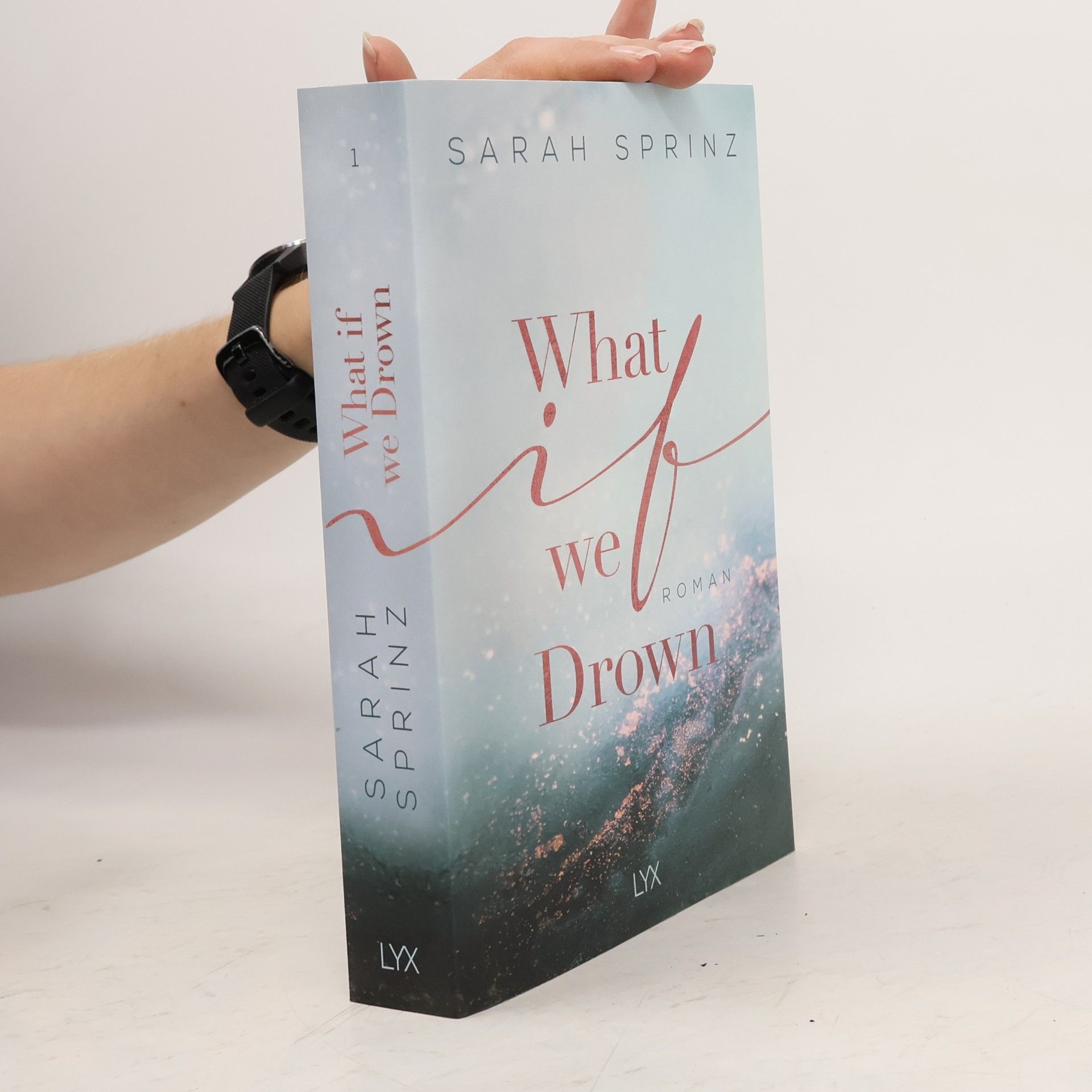 Sarah Sprinz What if we drown