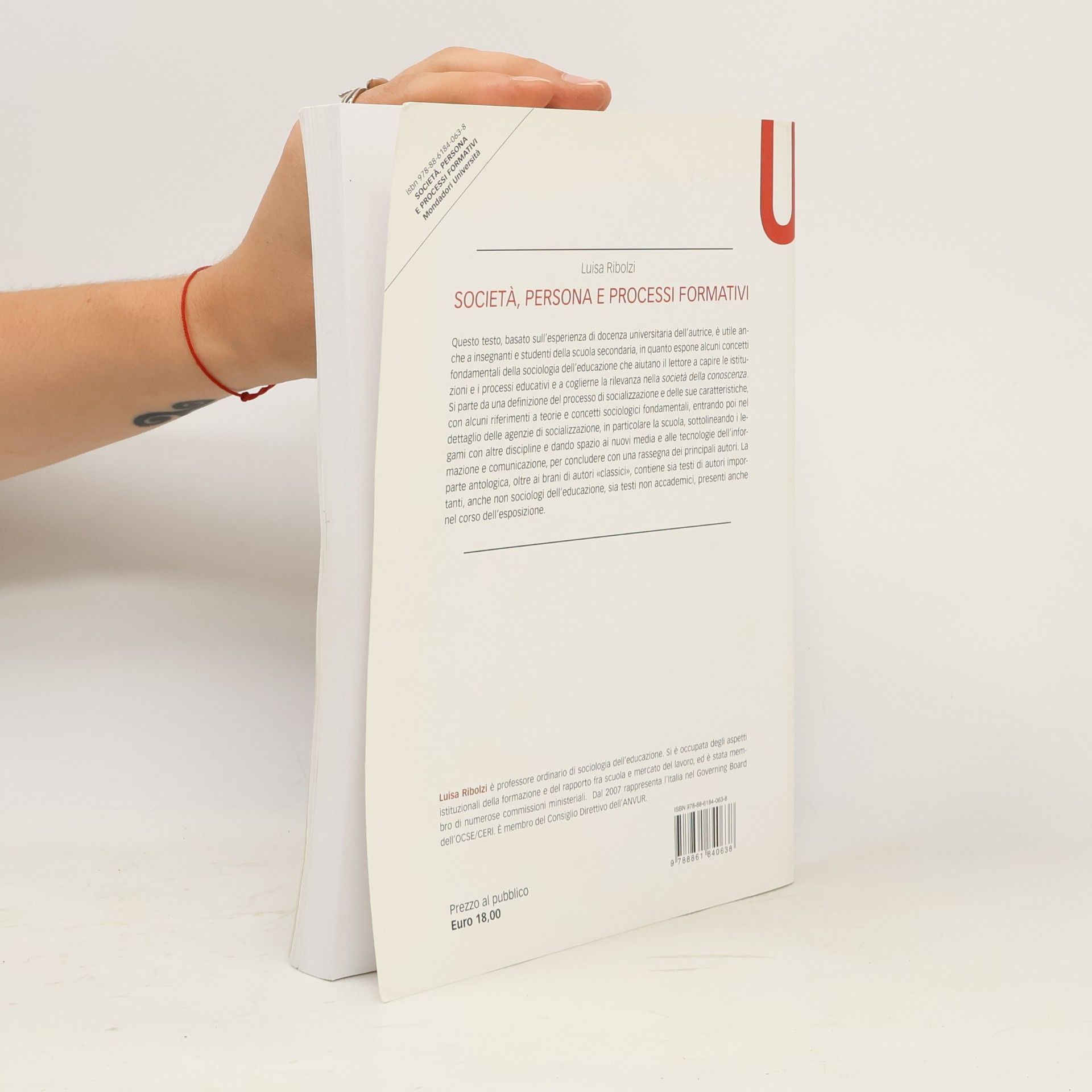Luisa Ribolzi Società, persona e processi formativi. Manuale di sociologia dell'educazione