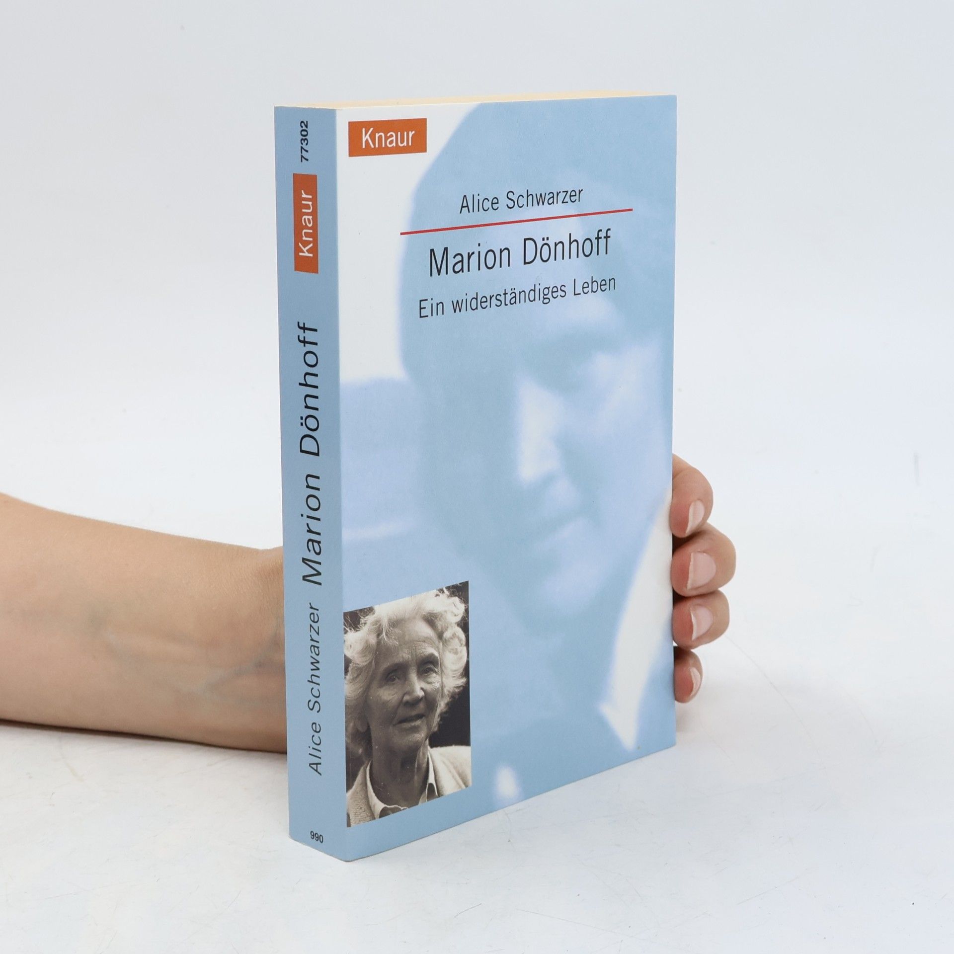 Alice Schwarzer Marion Dönhoff. Ein widerständiges Leben