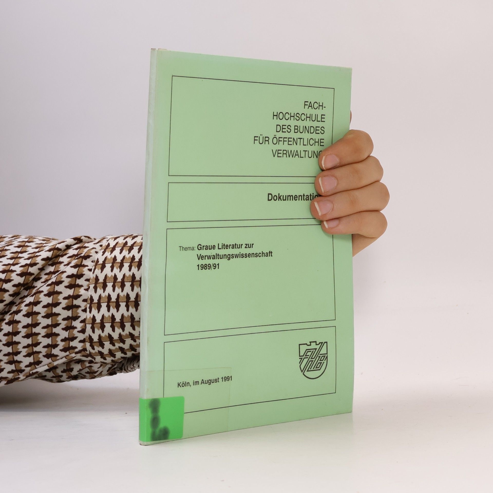 Autorenkollektiv Graue Literatur zur Verwaltungswissenschaft 1989/91