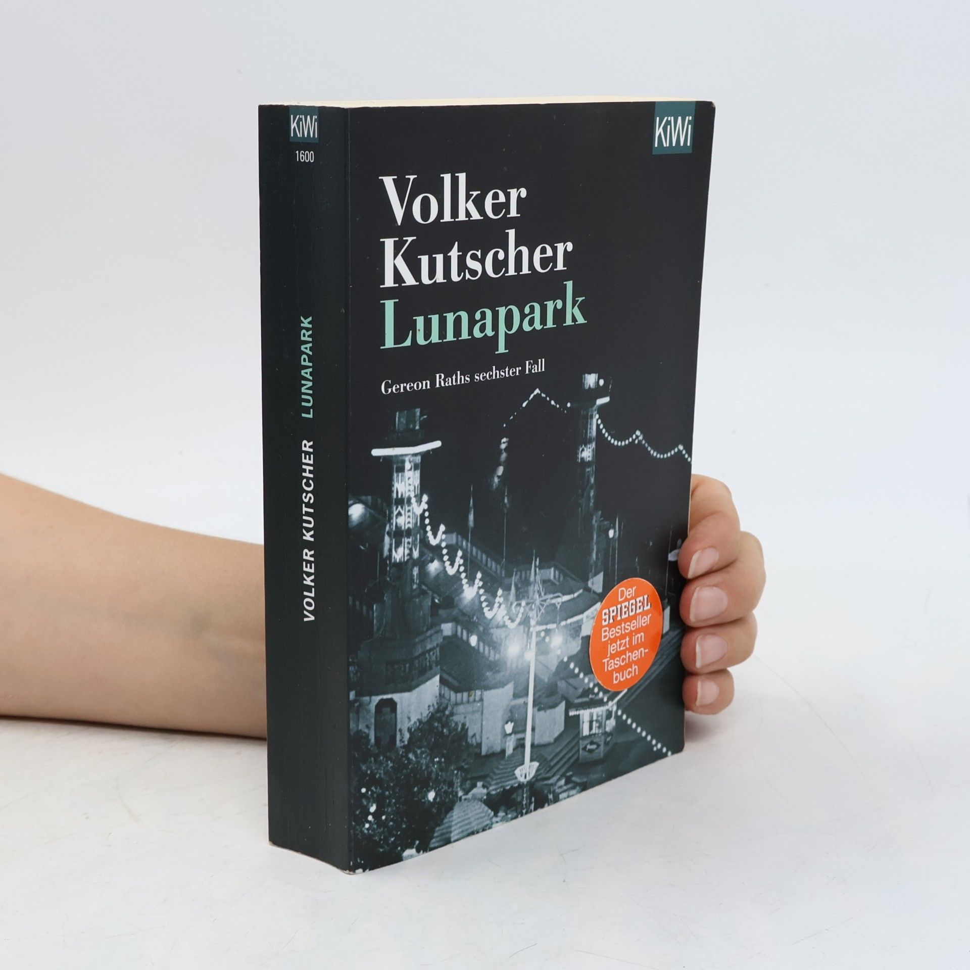 Volker Kutscher Lunapark. Gereon Raths sechster Fall.