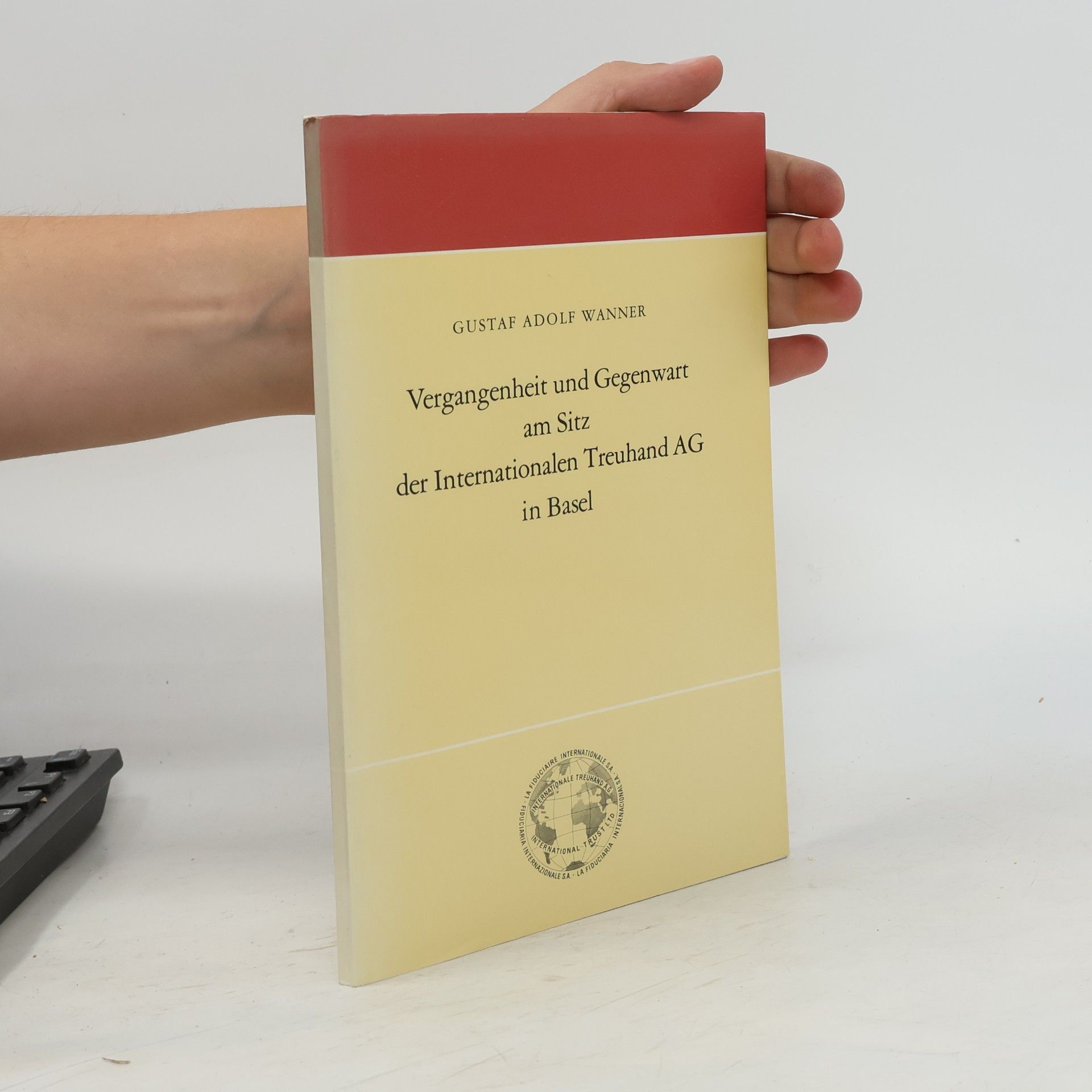 Vergangenheit und Gegenwart am Sitz der Internationalen Treuhand AG in Basel