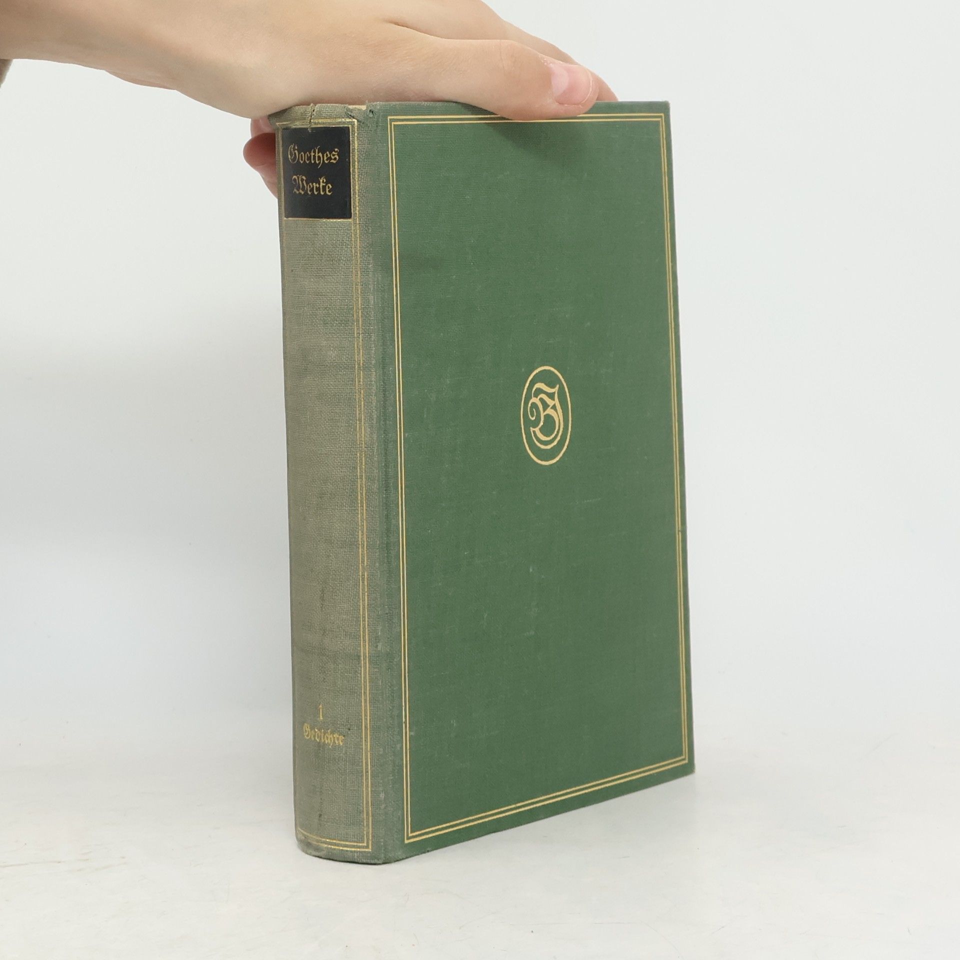 Johann Wolfgang von Goethe Goethes Werke 1