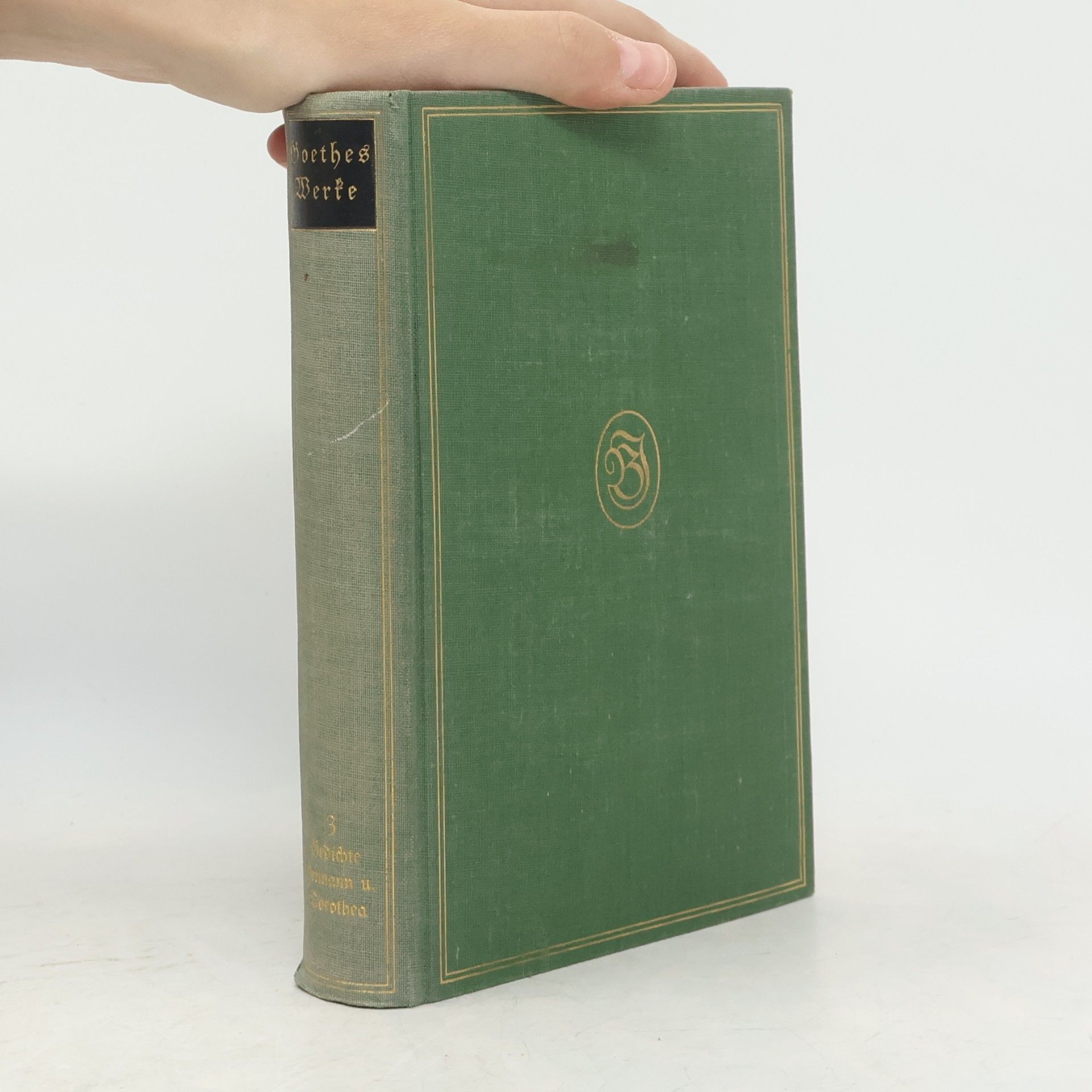 Johann Wolfgang von Goethe Goethes Werke 3