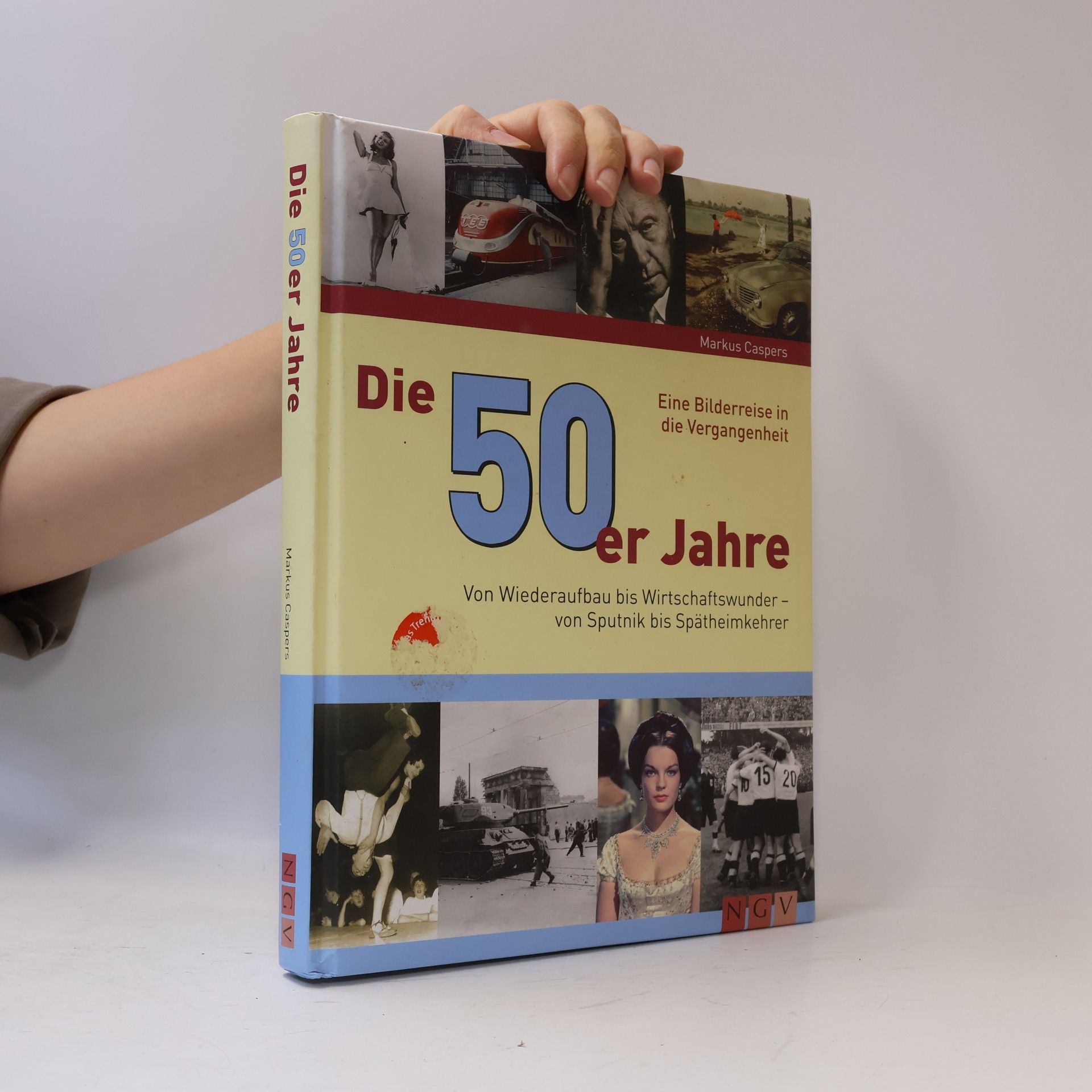 Markus Caspers Die 50er Jahre