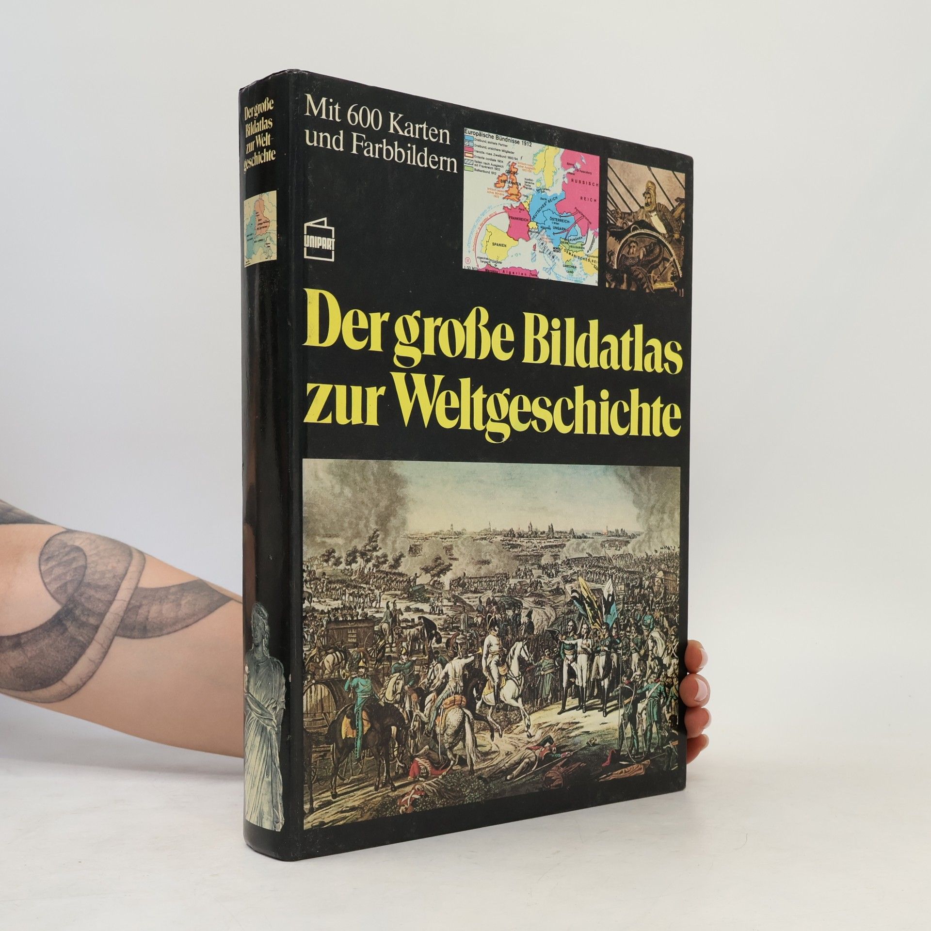 Der grosse Bildatlas zur Weltgeschichte