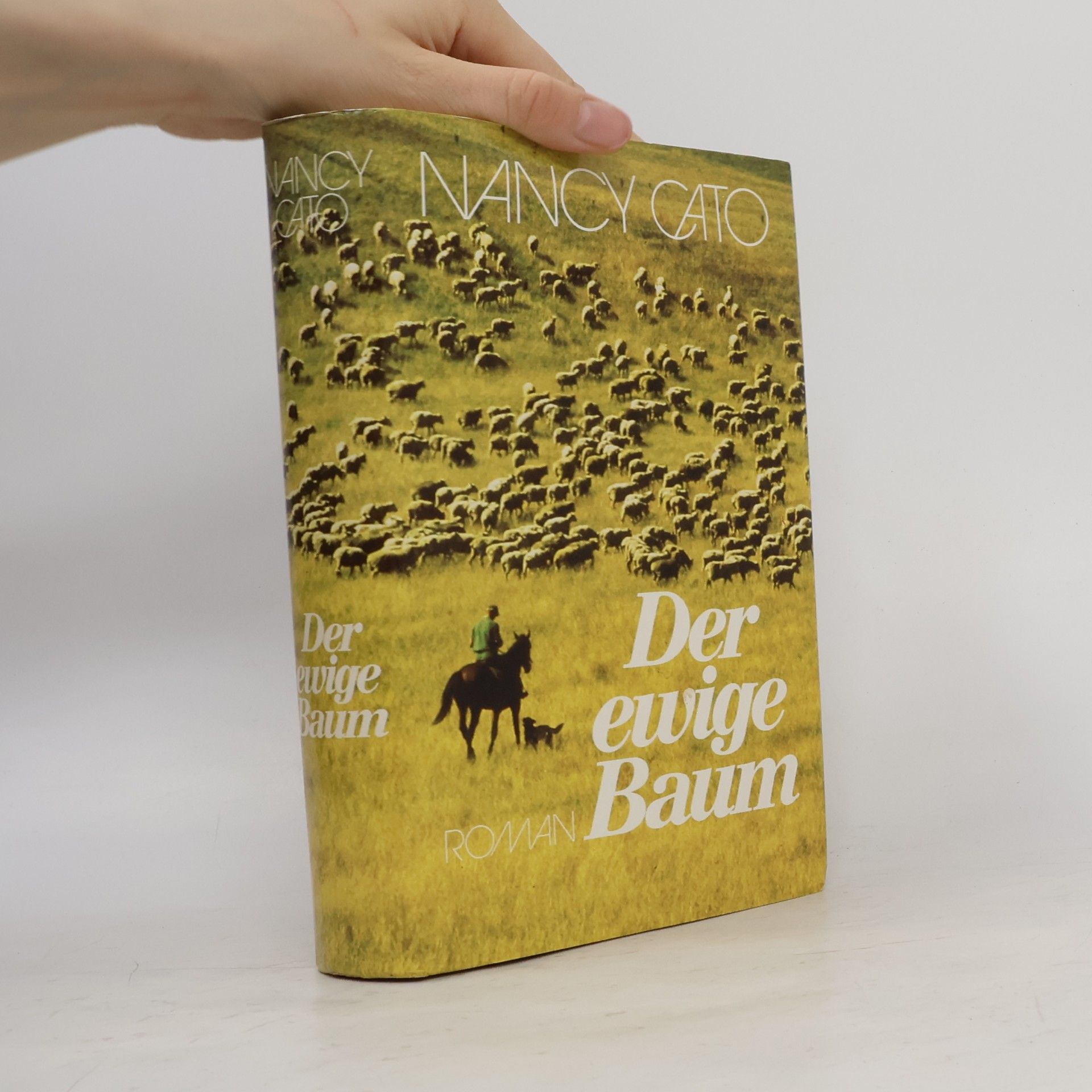 Nancy Cato Der ewige Baum