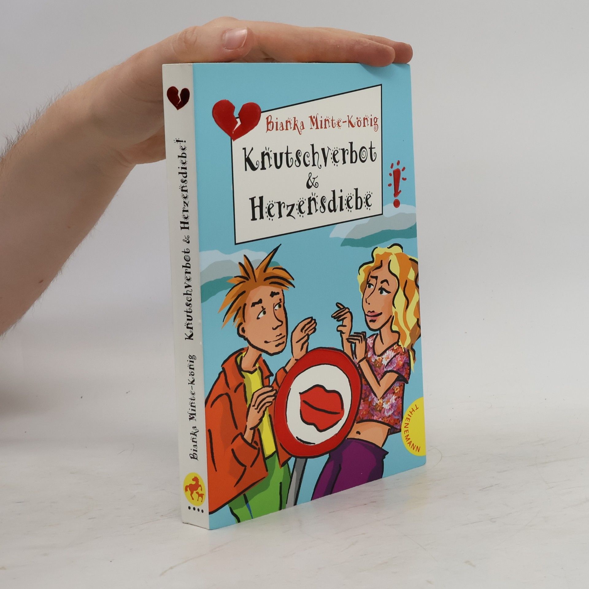 Knutschverbot & Herzensdiebe