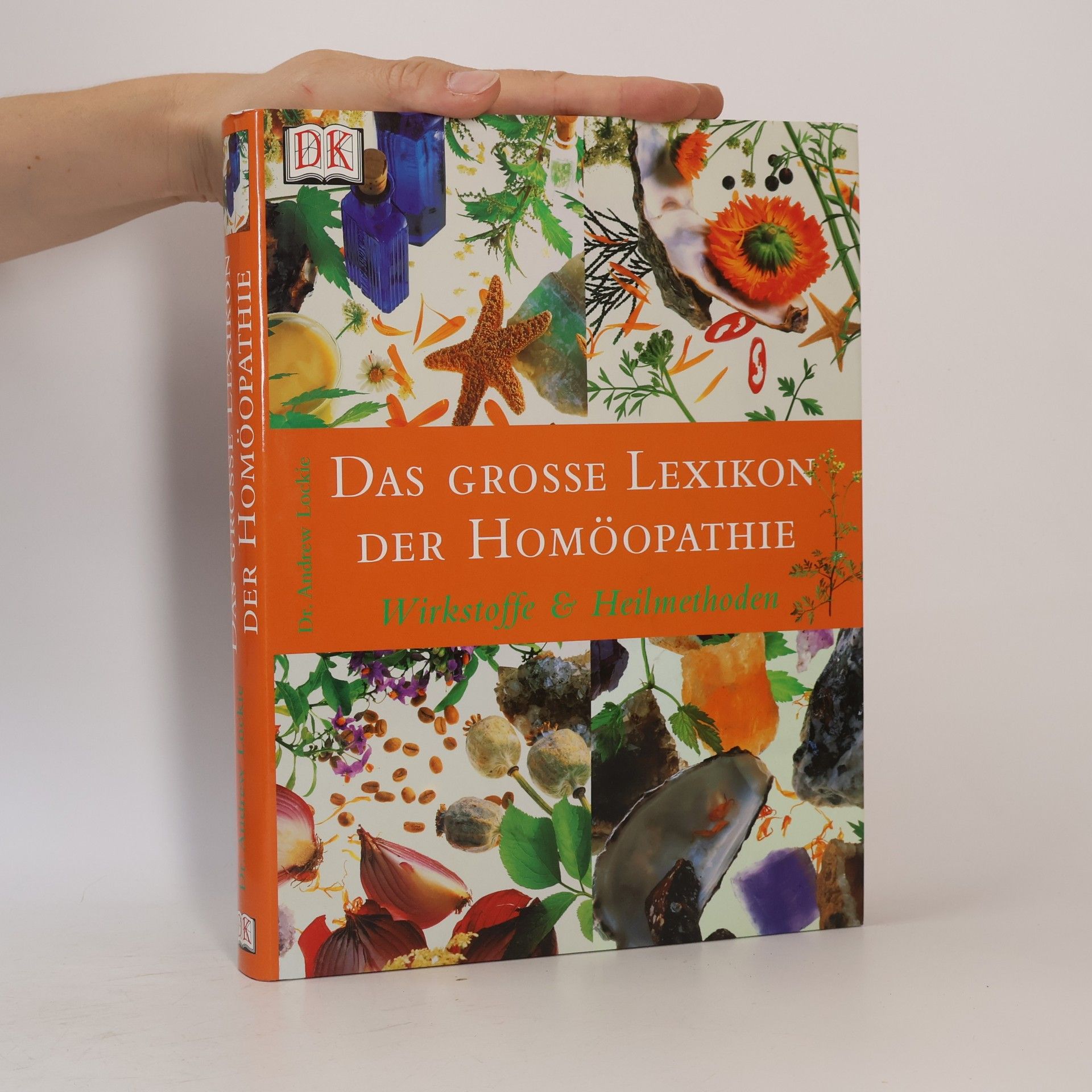 Das grosse Lexikon der Homöopathie