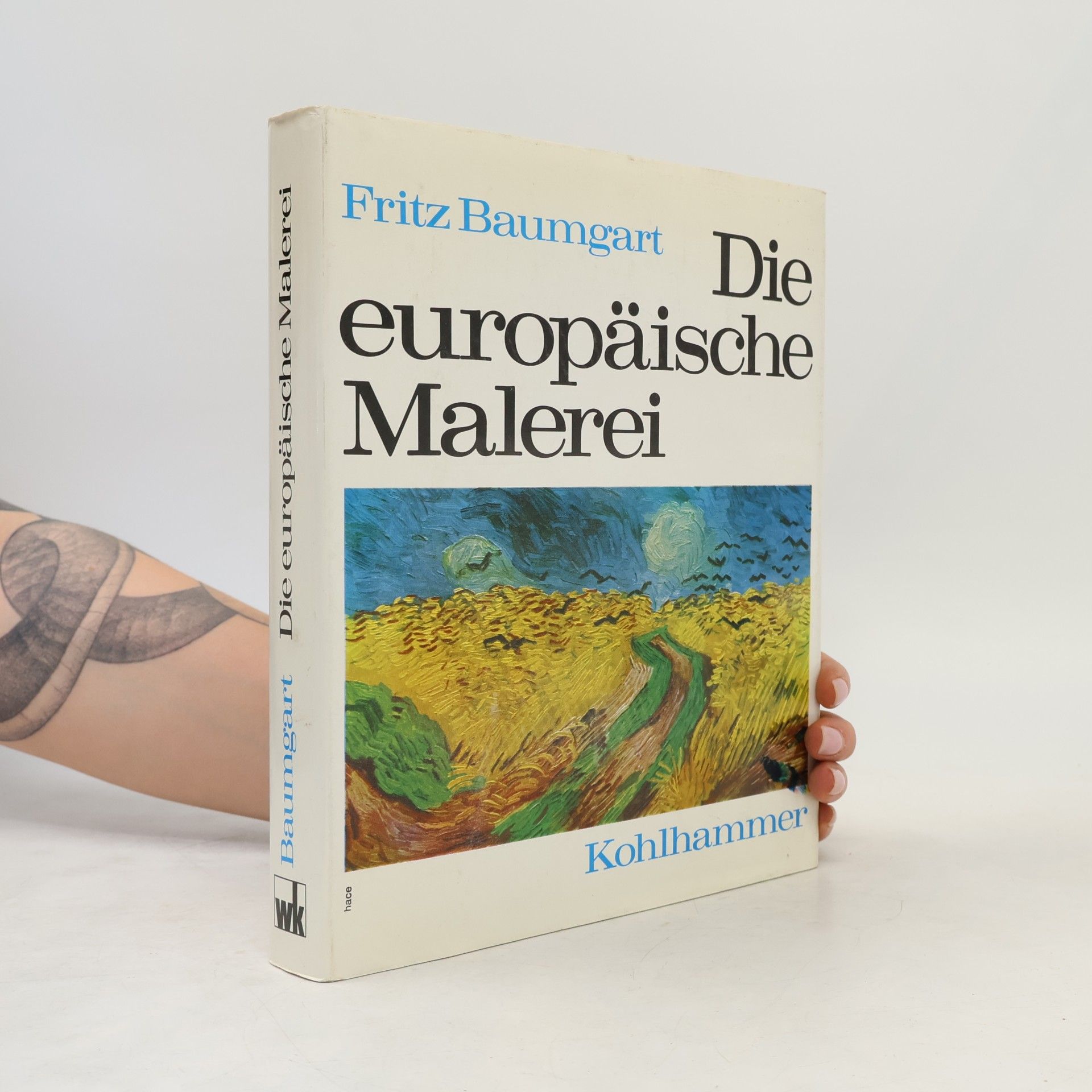 Fritz Baumgart Die europäische Malerei