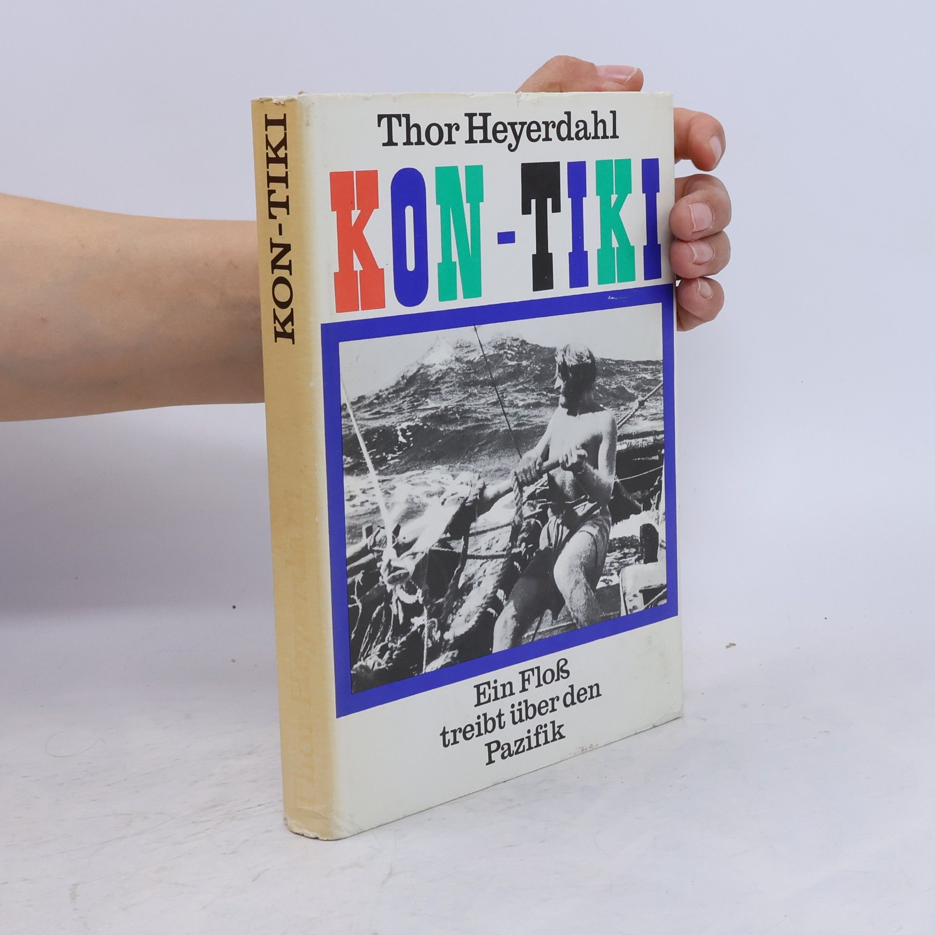 Kon-tiki. Ein Floss treibt über d. Pazifik