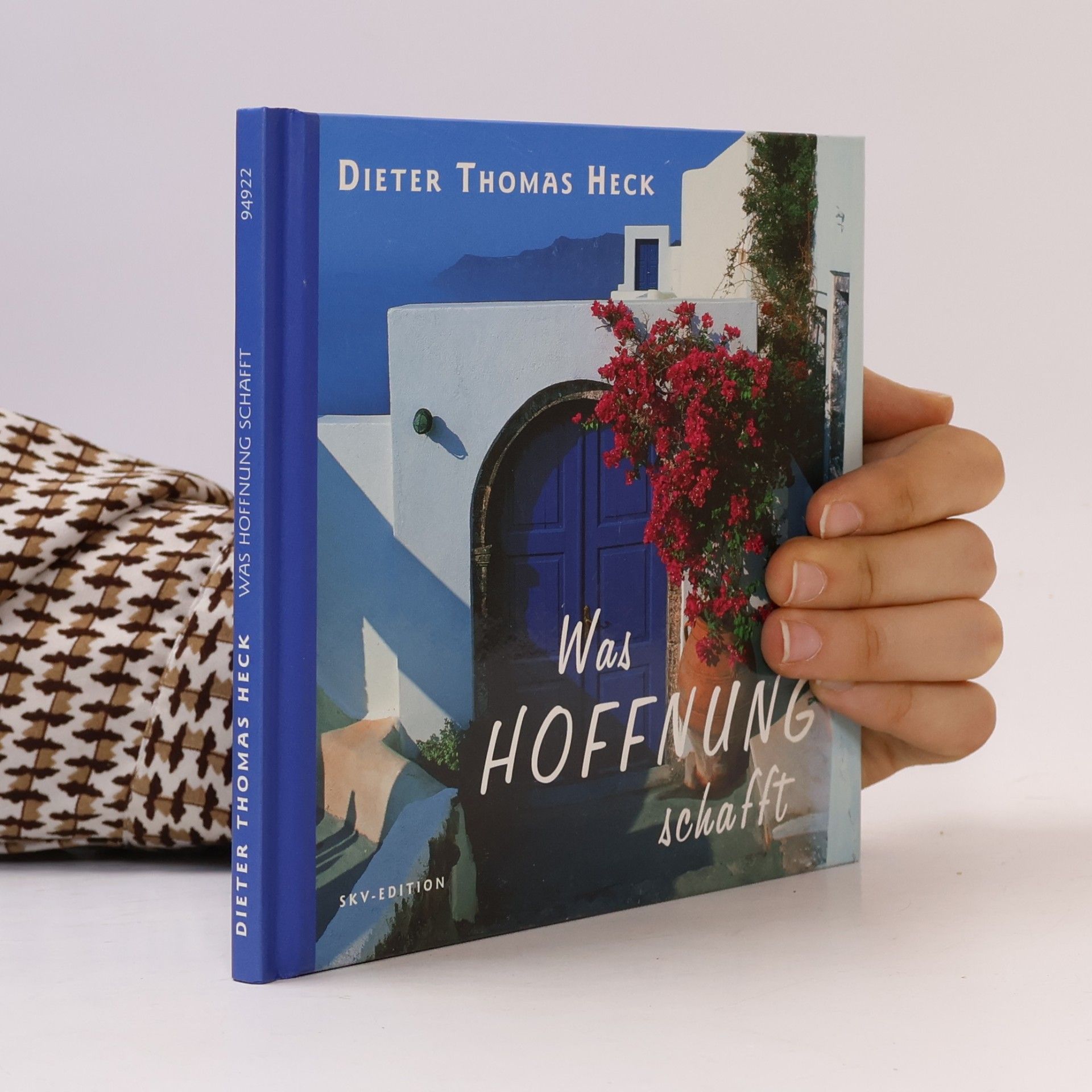 Dieter Thomas Heck Was Hoffnung schafft