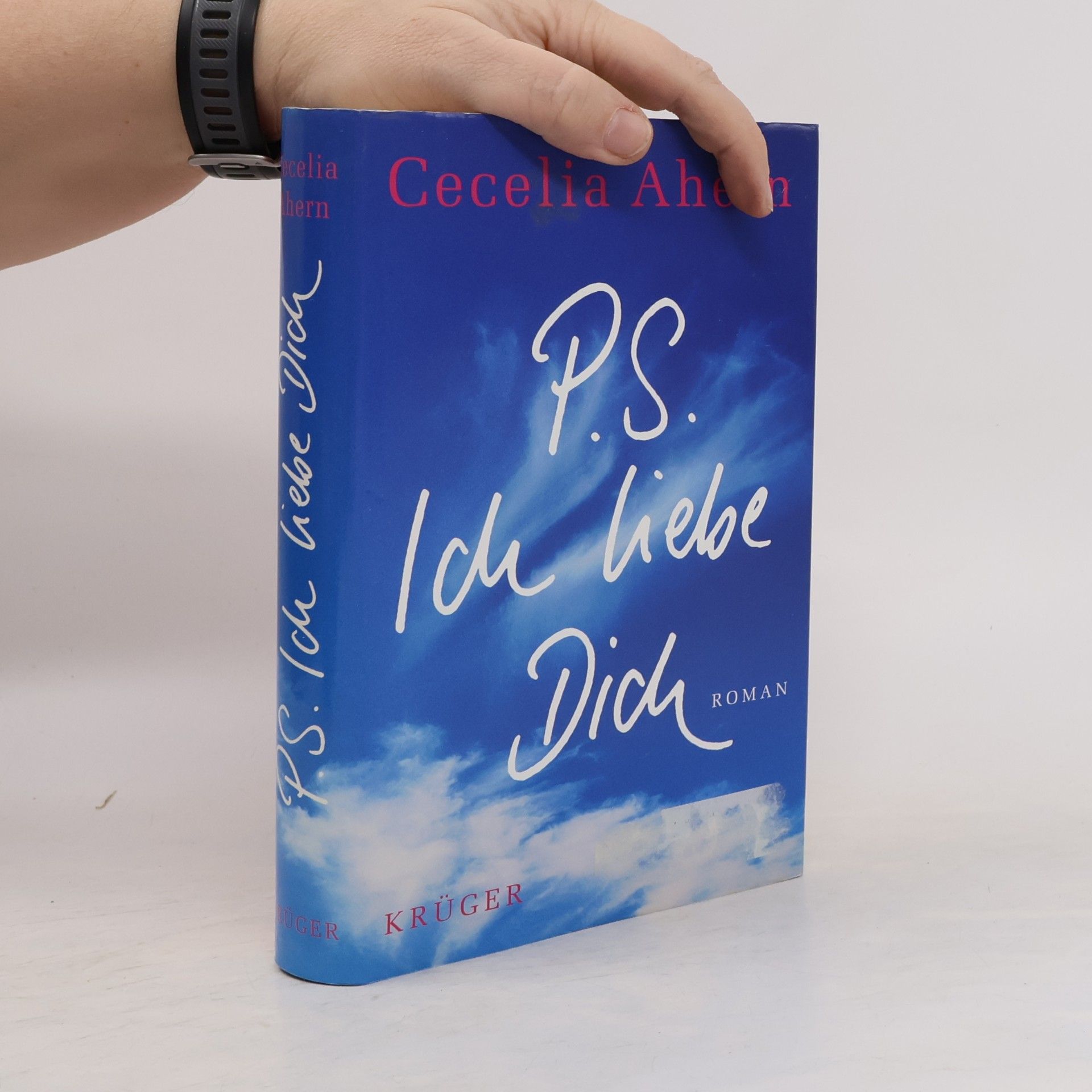 Cecelia Ahern PS: Ich liebe dich