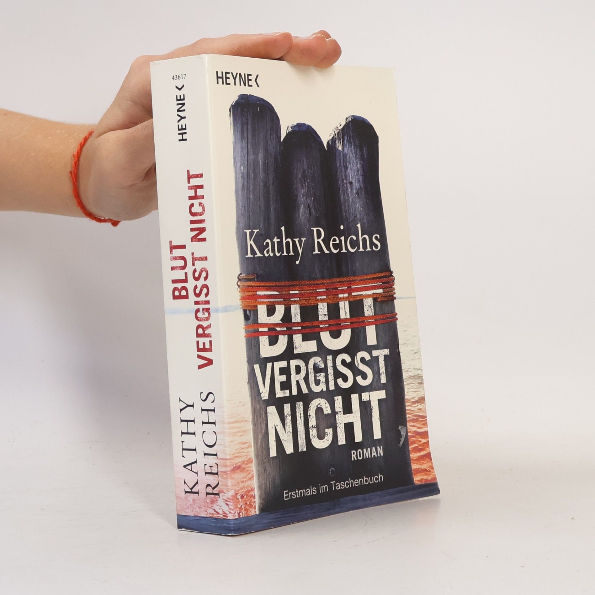 Kathy Reichs Blut vergisst nicht