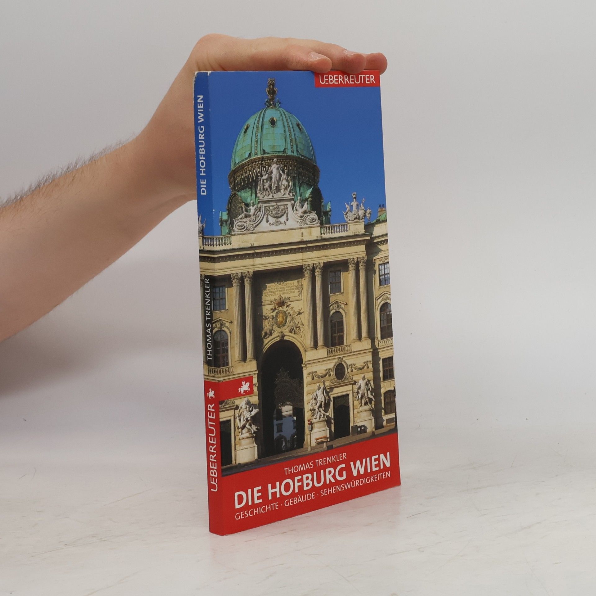 Thomas Trenkler Die Hofburg Wien