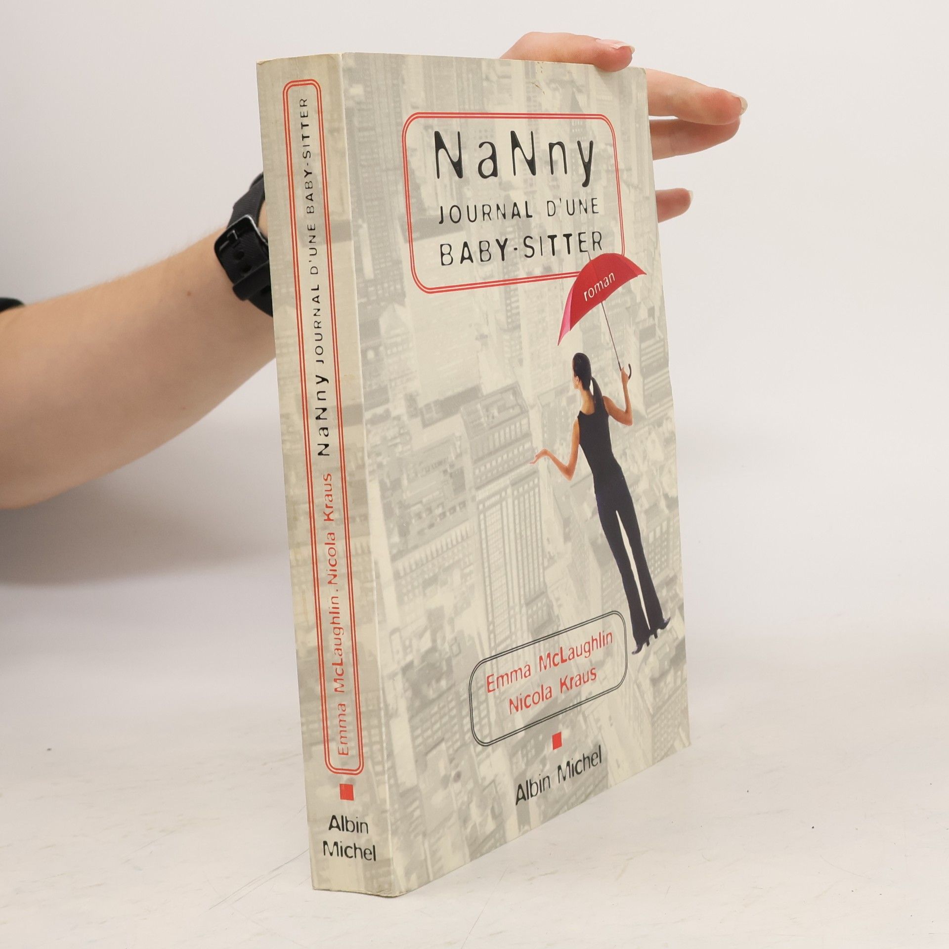 Emma McLaughlin Nanny, journal d'une baby-sitter
