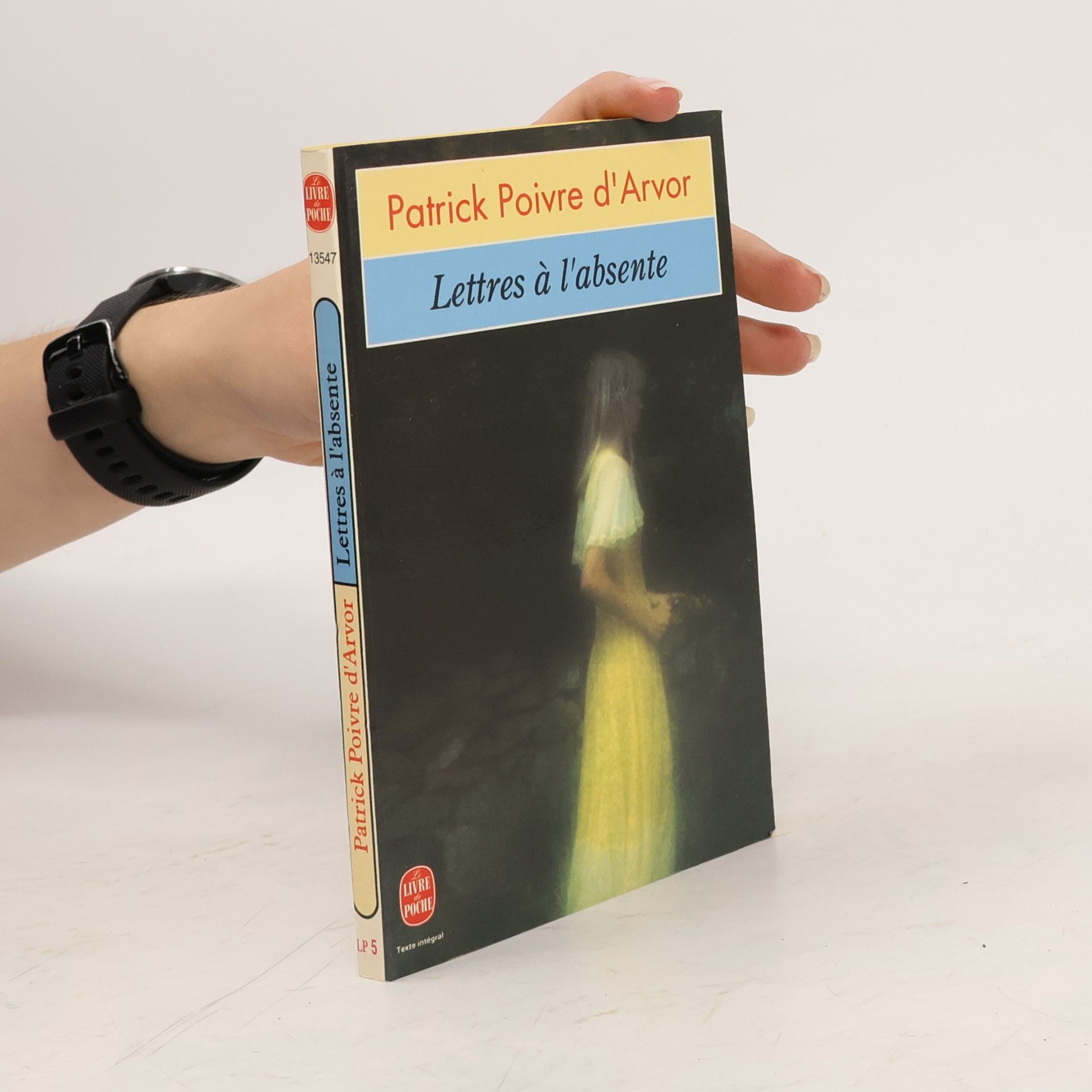 Patrick Poivre d'Arvor Lettres à l'absente