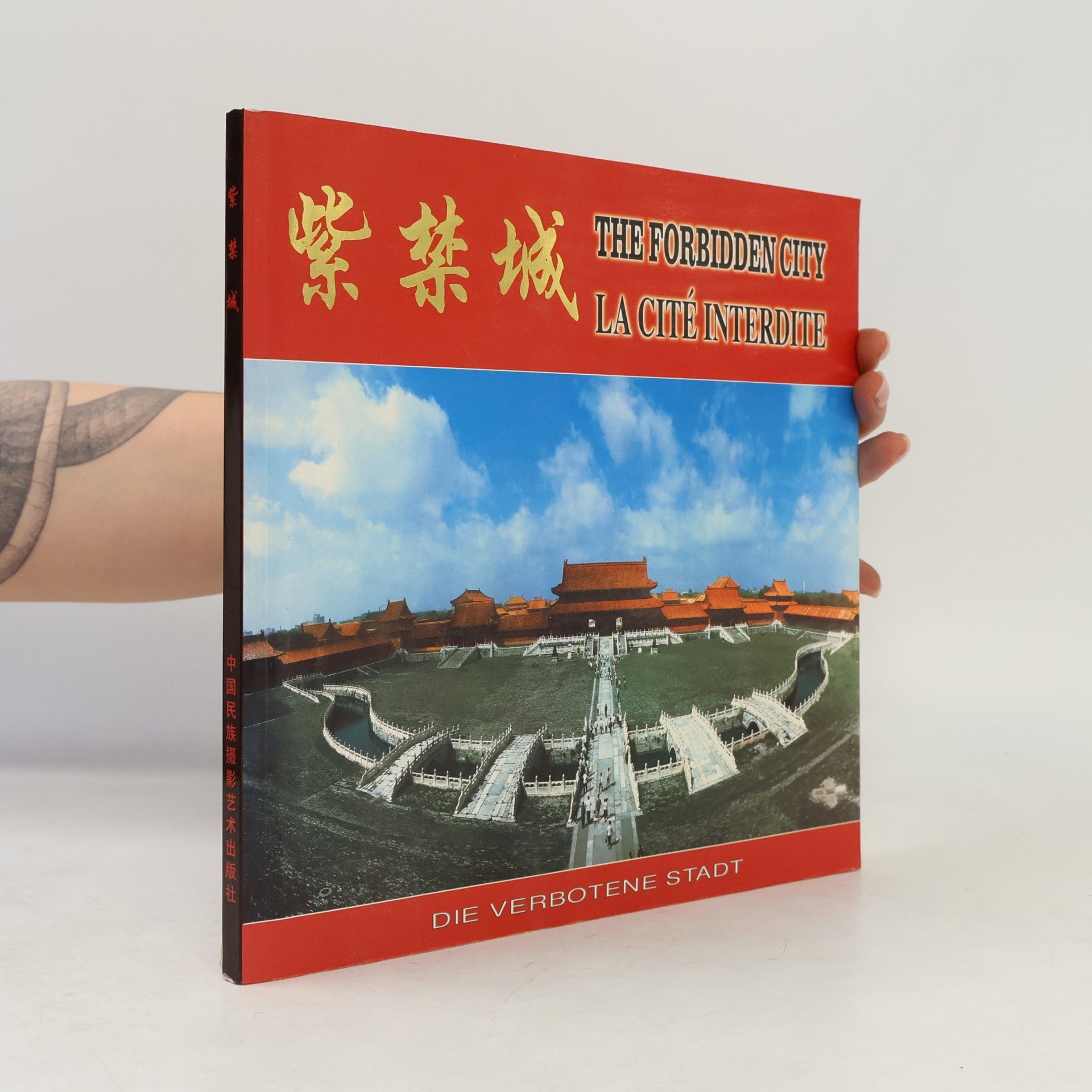 Kolektiv autorů The Forbidden City