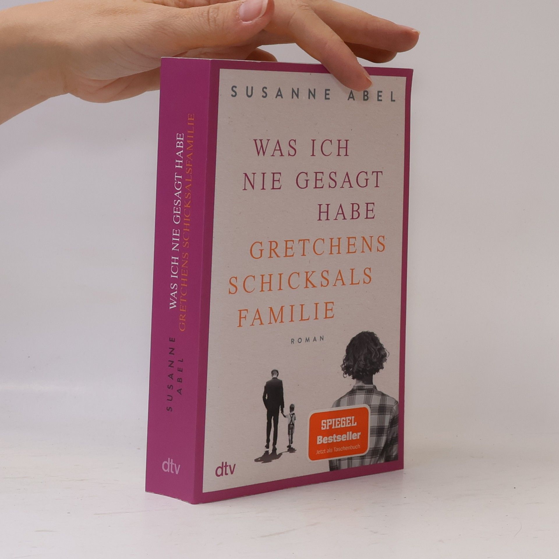 Susanne Abel Was ich nie gesagt habe