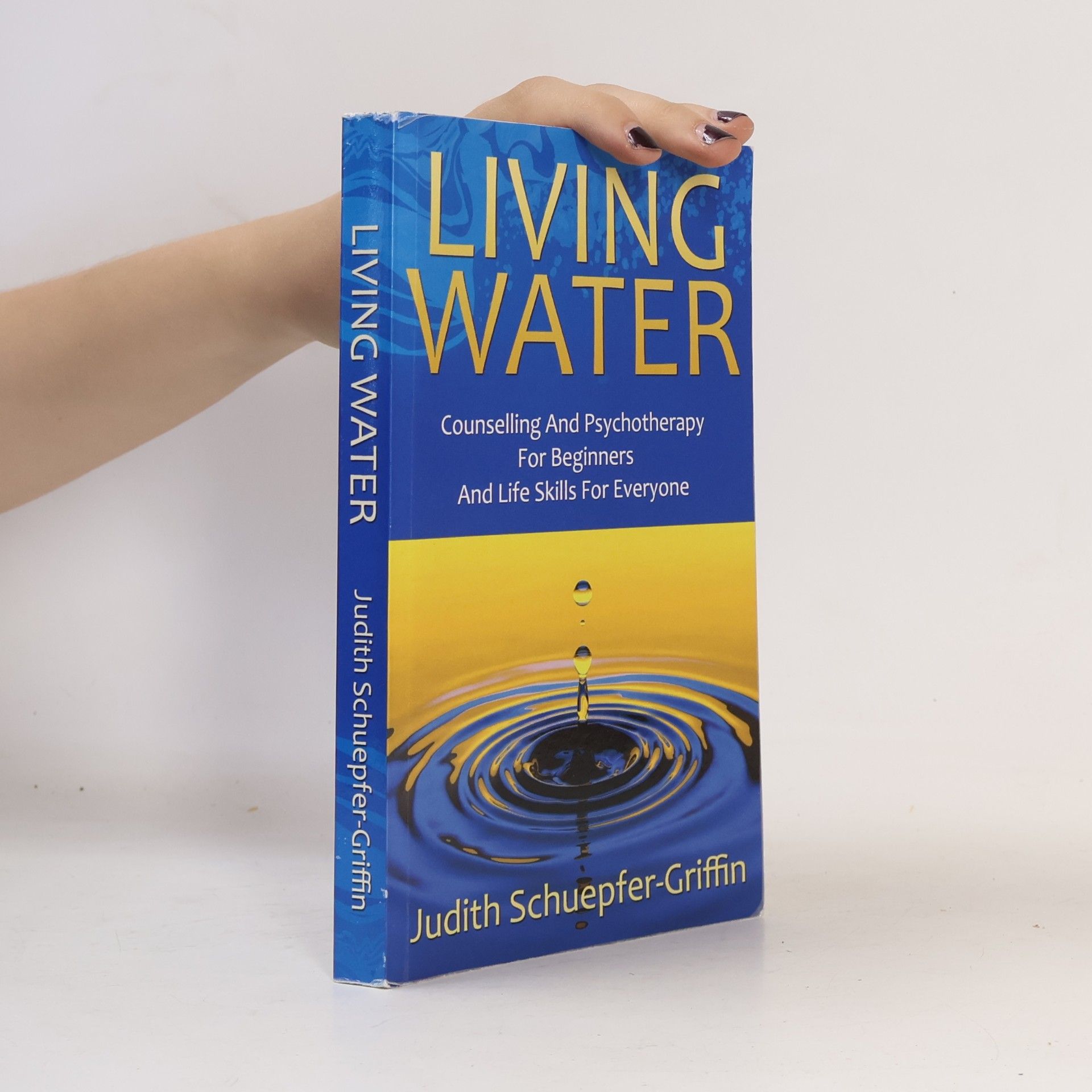 Judith Schuepfer-Griffin LIVING WATER
