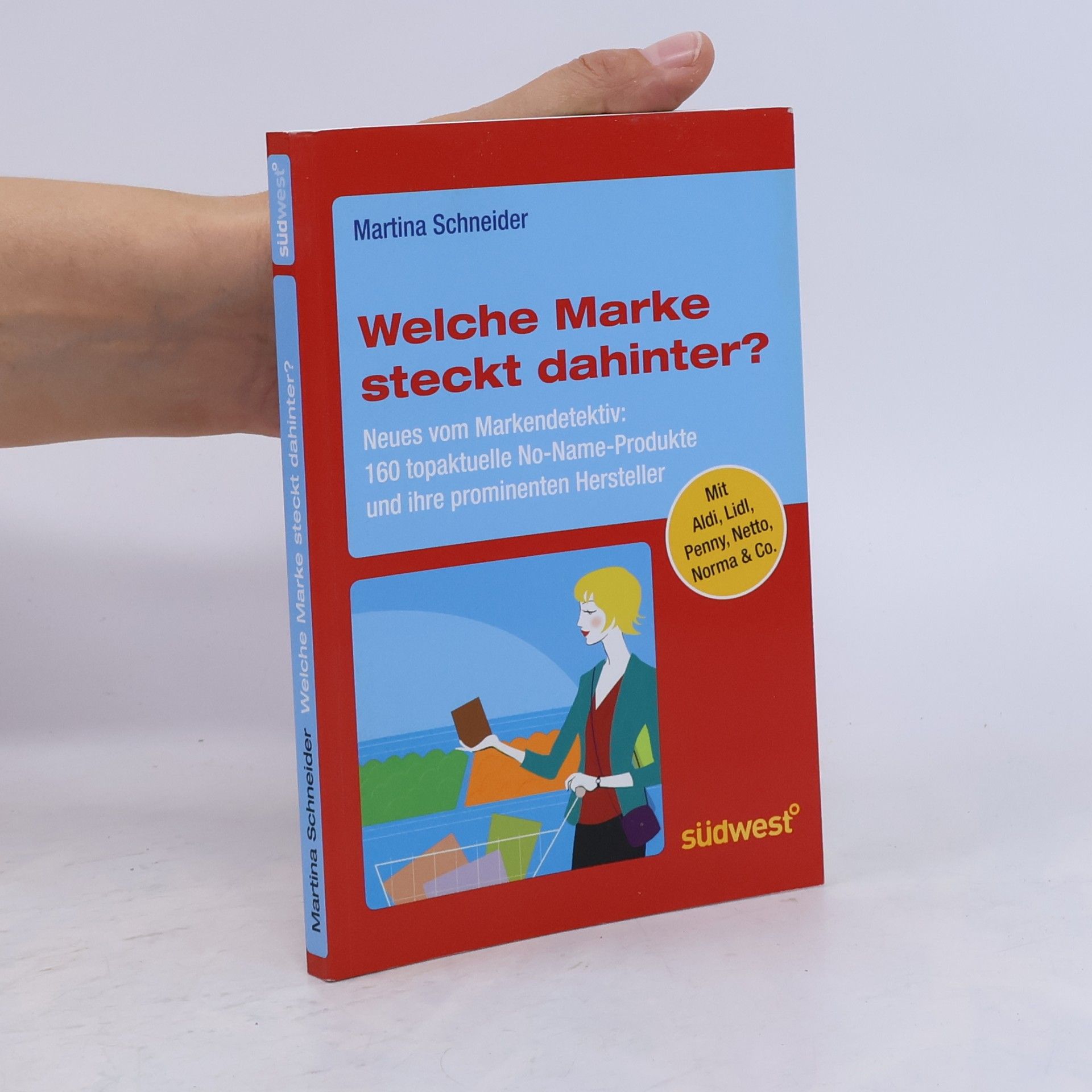 Martina Schneider Welche Marke steckt dahinter?