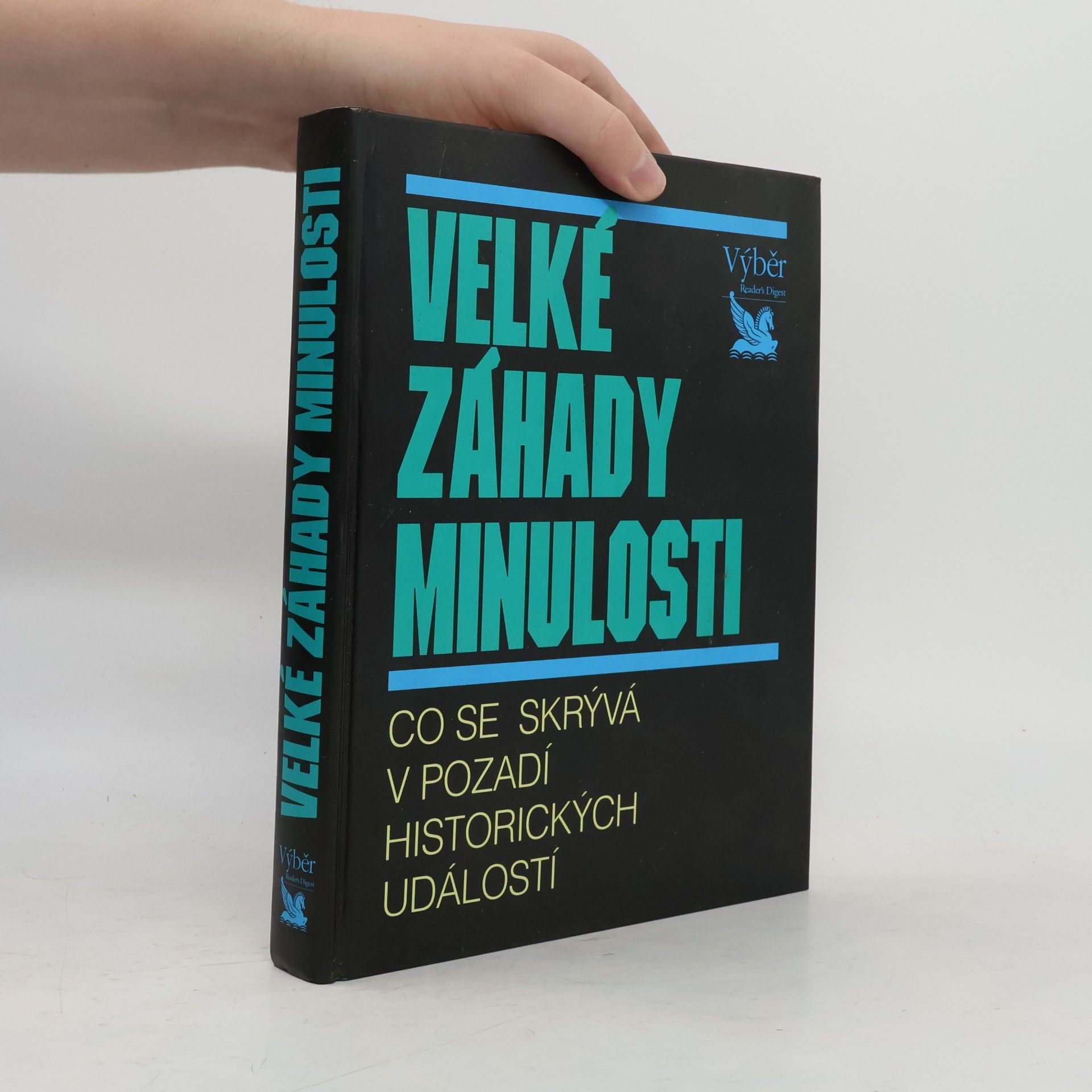 Jens Firsching Velké záhady minulosti