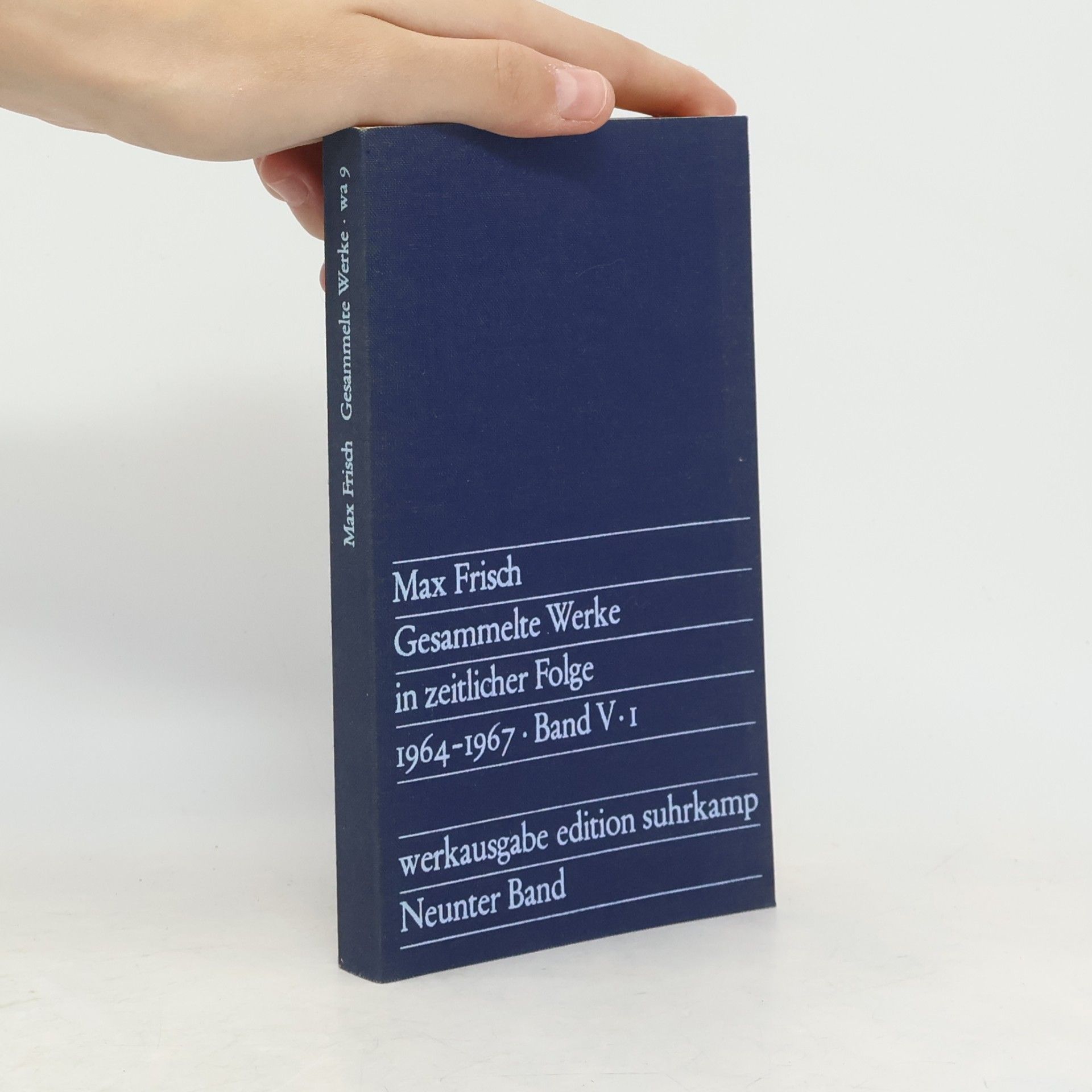 Max Frisch Gesammelte Werke in zeitlicher Folge. 1964-1967. Band V. 1