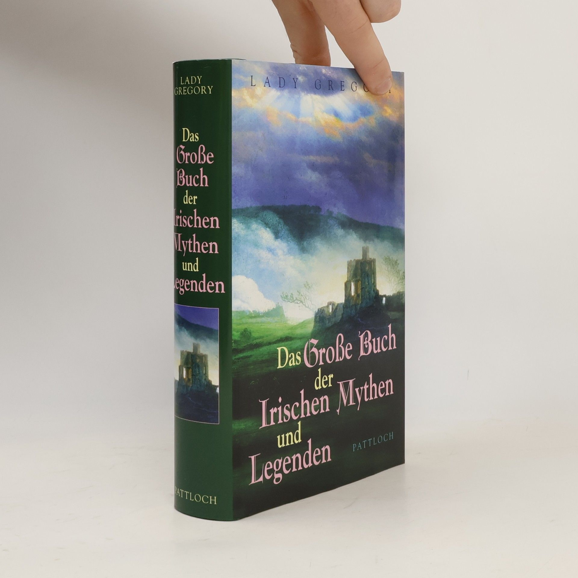 Augusta, Lady Gregory Das große Buch der irischen Mythen und Legenden