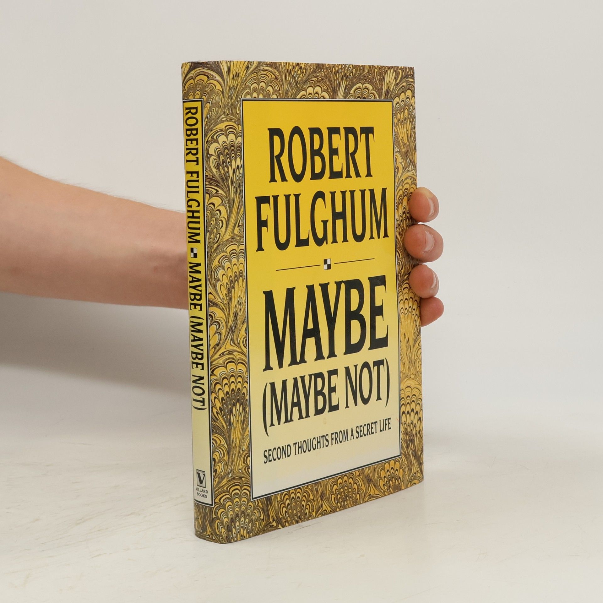 Robert Fulghum Maybe (Maybe Not)