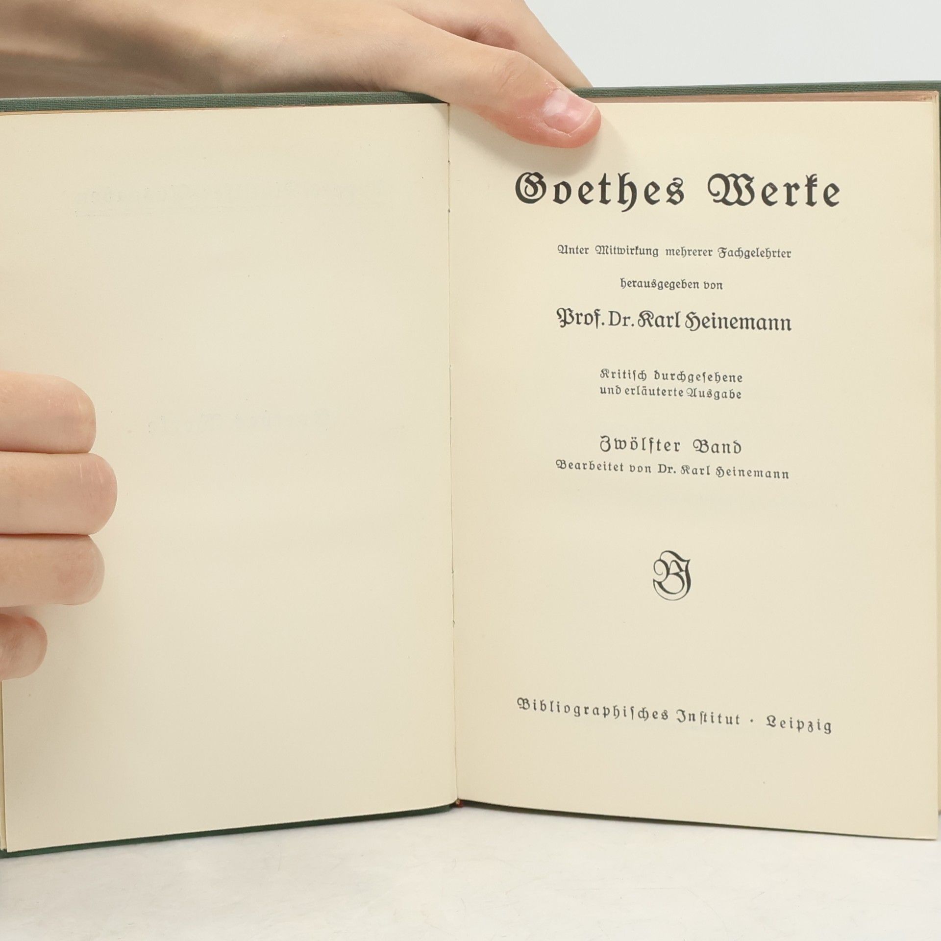 Prof. Dr. Karl Heinemann Goethes Werke 12. Band