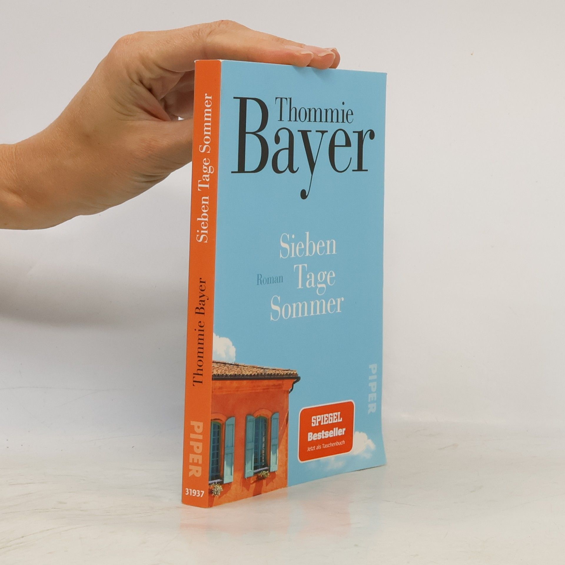 Thommie Bayer Sieben Tage Sommer