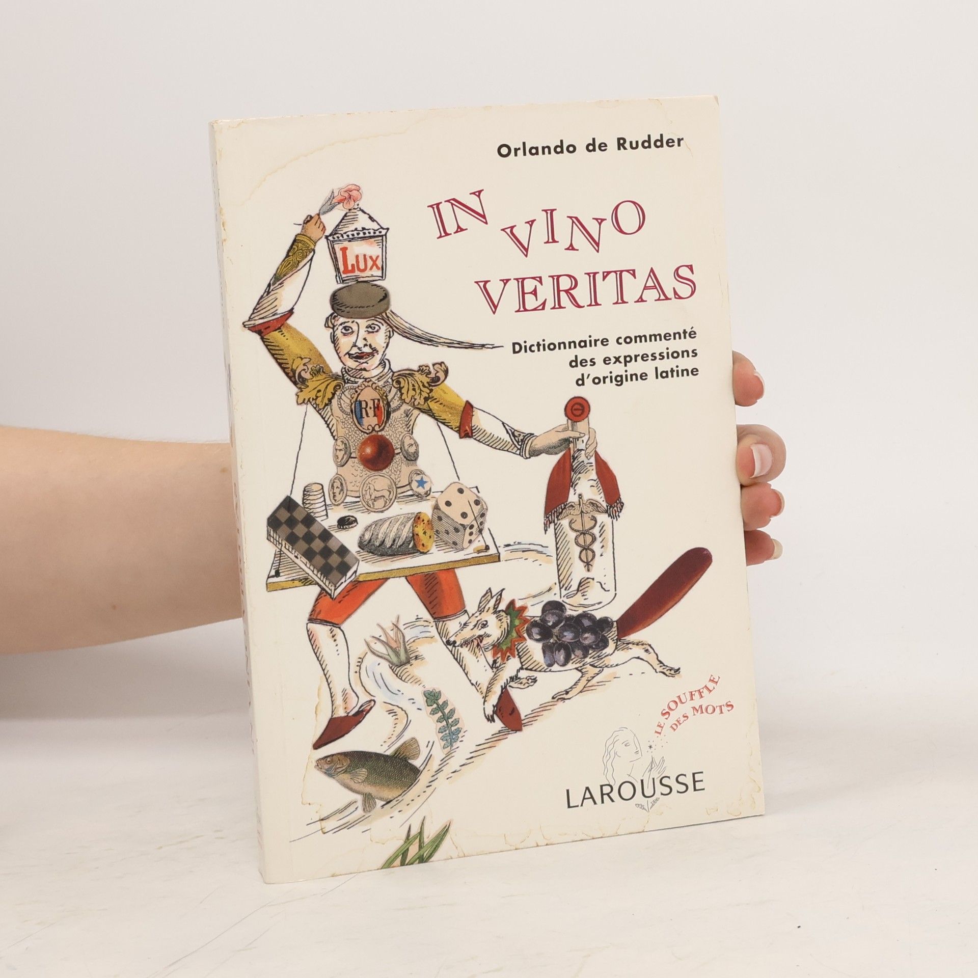 Orlando de Rudder In Vino Veritas