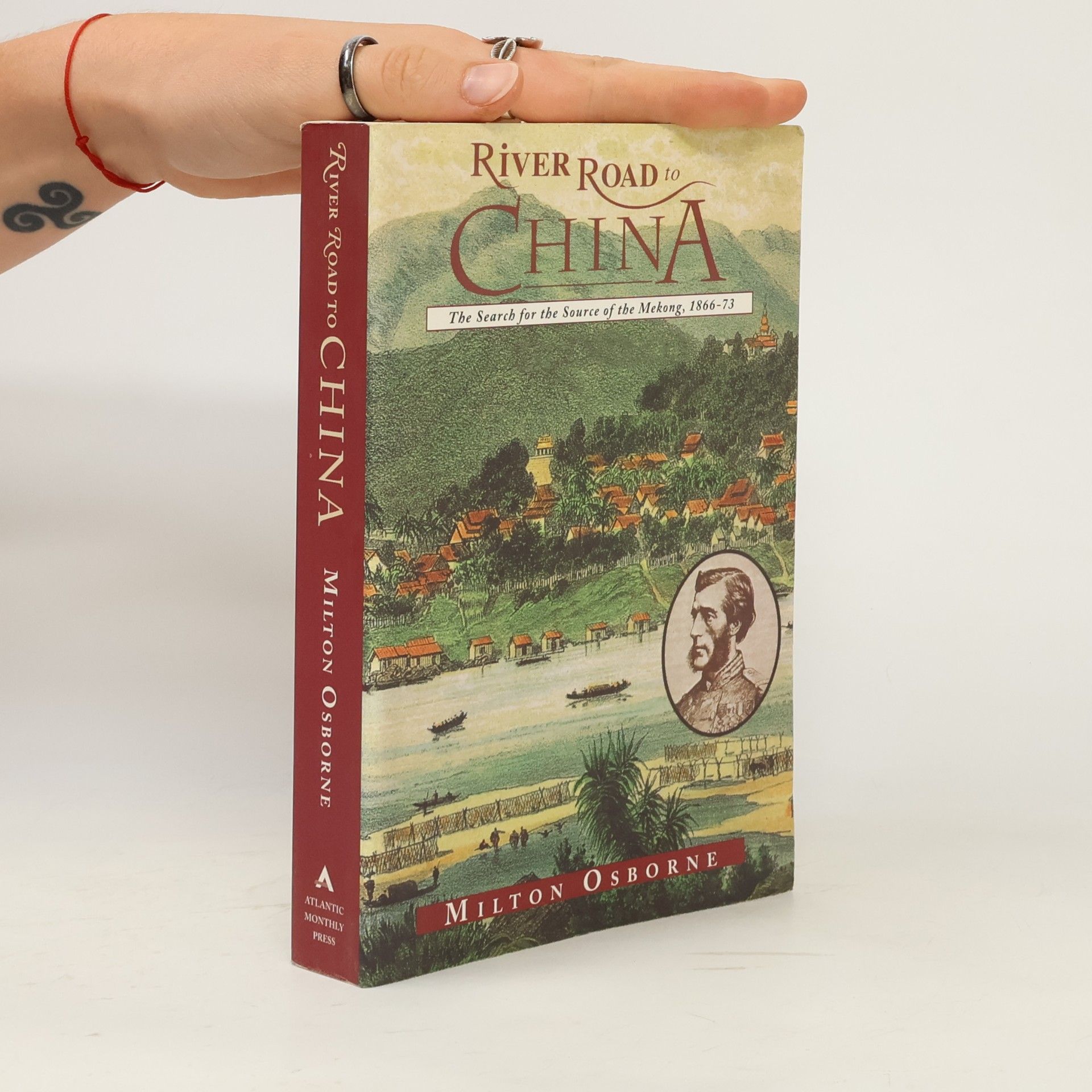 Milton Osborne River Road to China