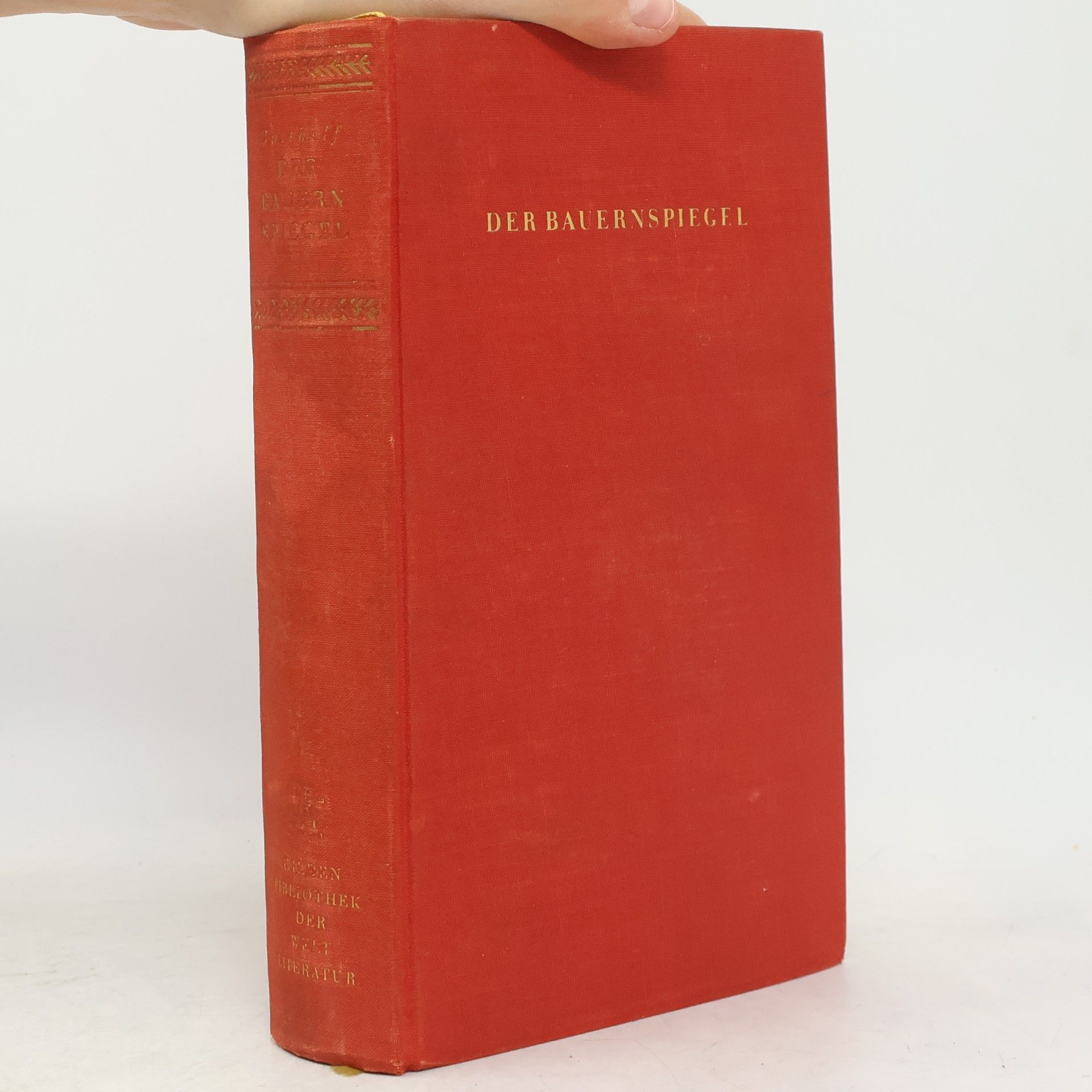 Jeremias Gotthelf Der Baŭernspiegel oder Lebensgeschichte des Jeremias Gotthelf