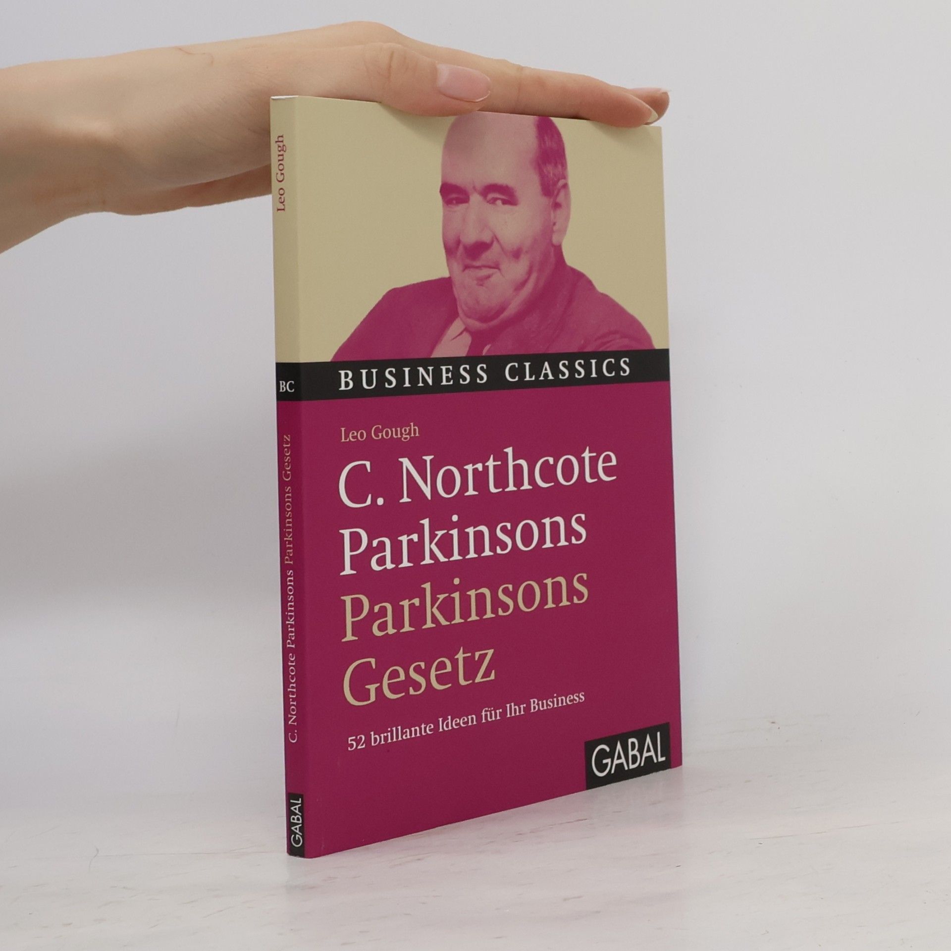 C. Northcote Parkinsons Parkinsons Gesetz