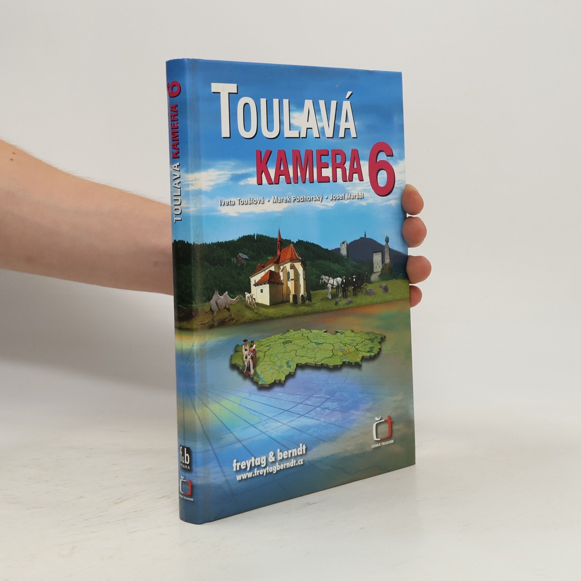 Toulavá kamera. 6