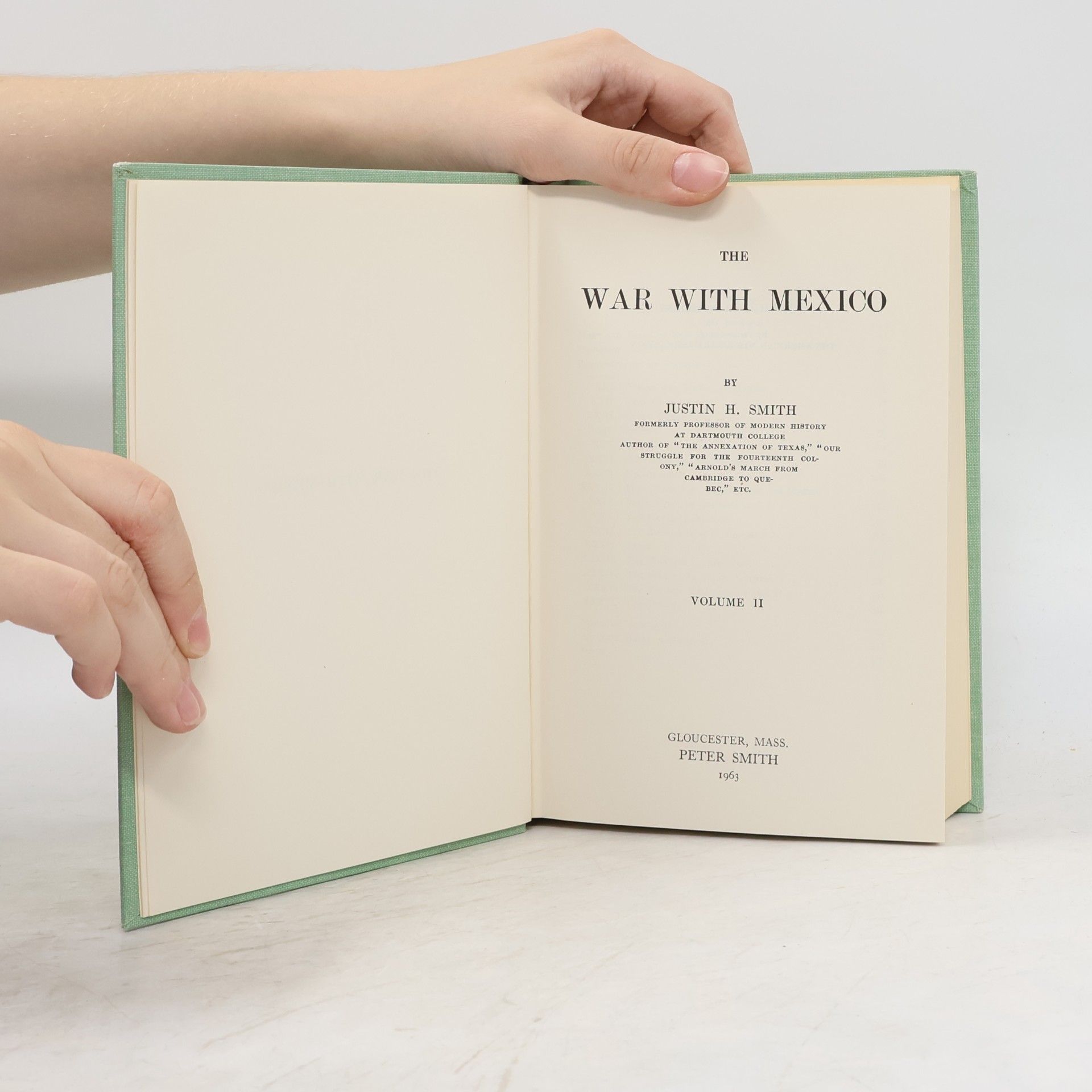 Justin Smith-Ruiu The War with Mexico