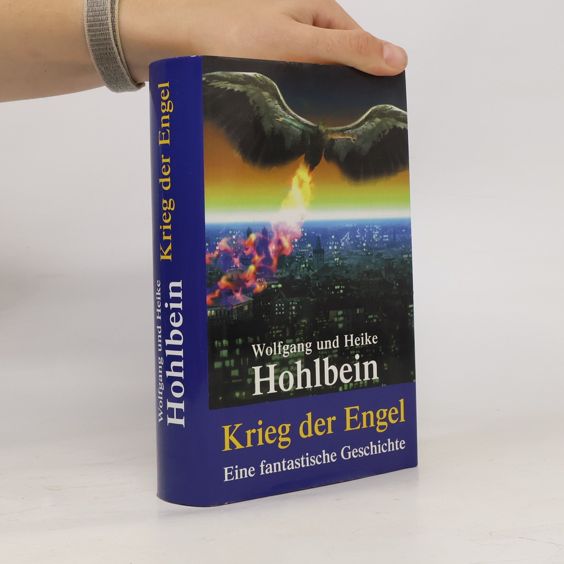Krieg der Engel. Eine fantastische Geschichte