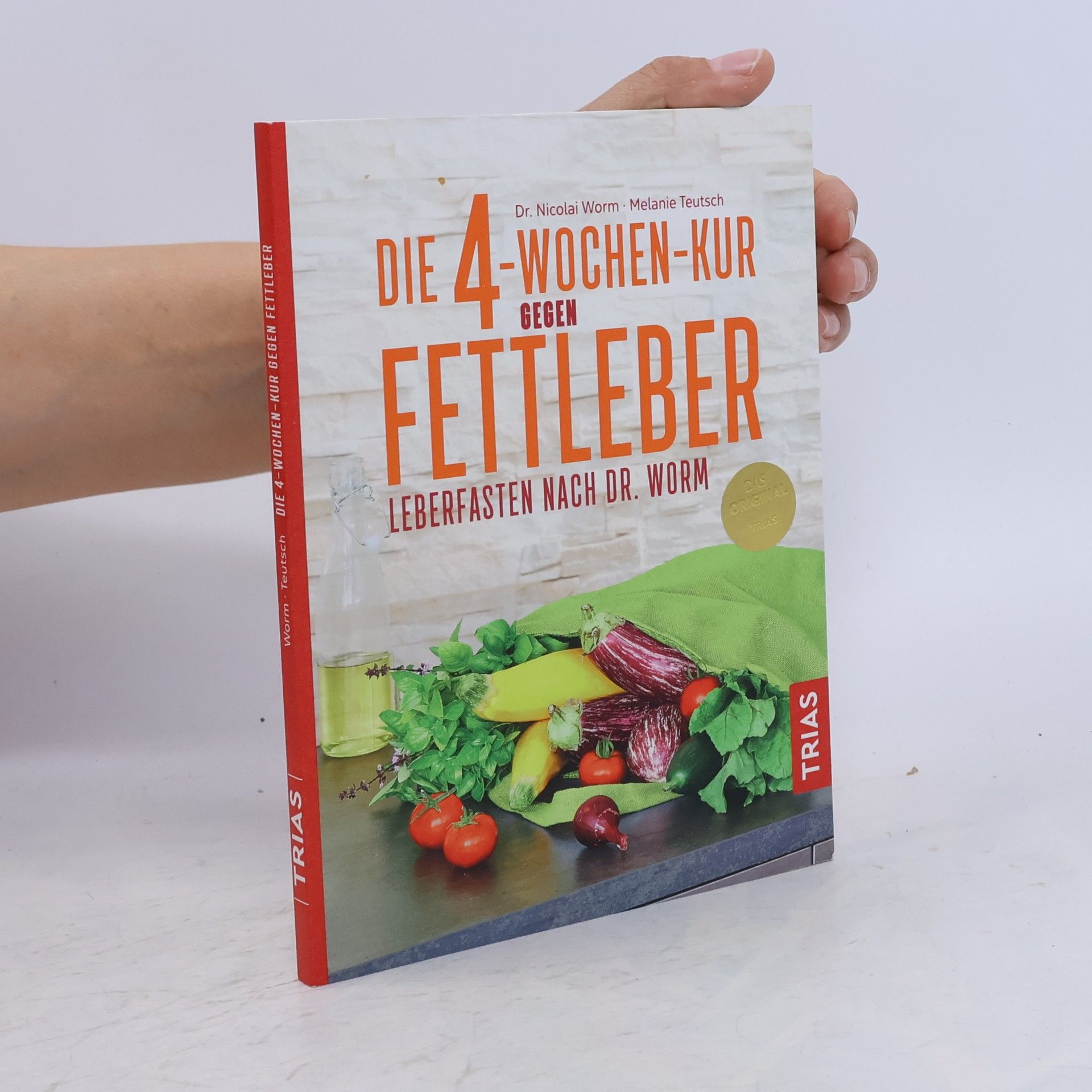 Nicolai Worm Die 4-Wochen-Kur gegen Fettleber - Leberfasten nach Dr. Worm