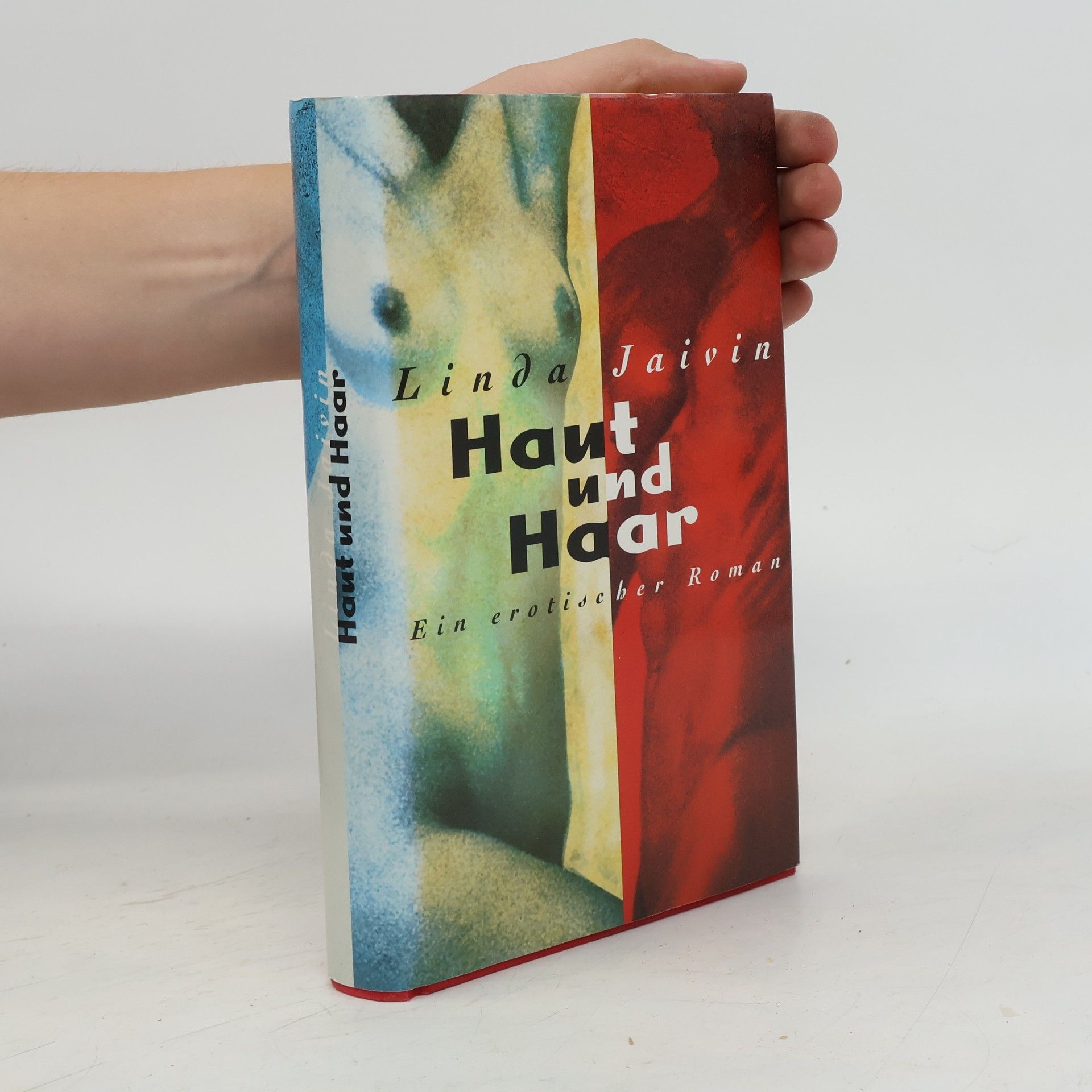 Linda Jaivin Haut und Haar